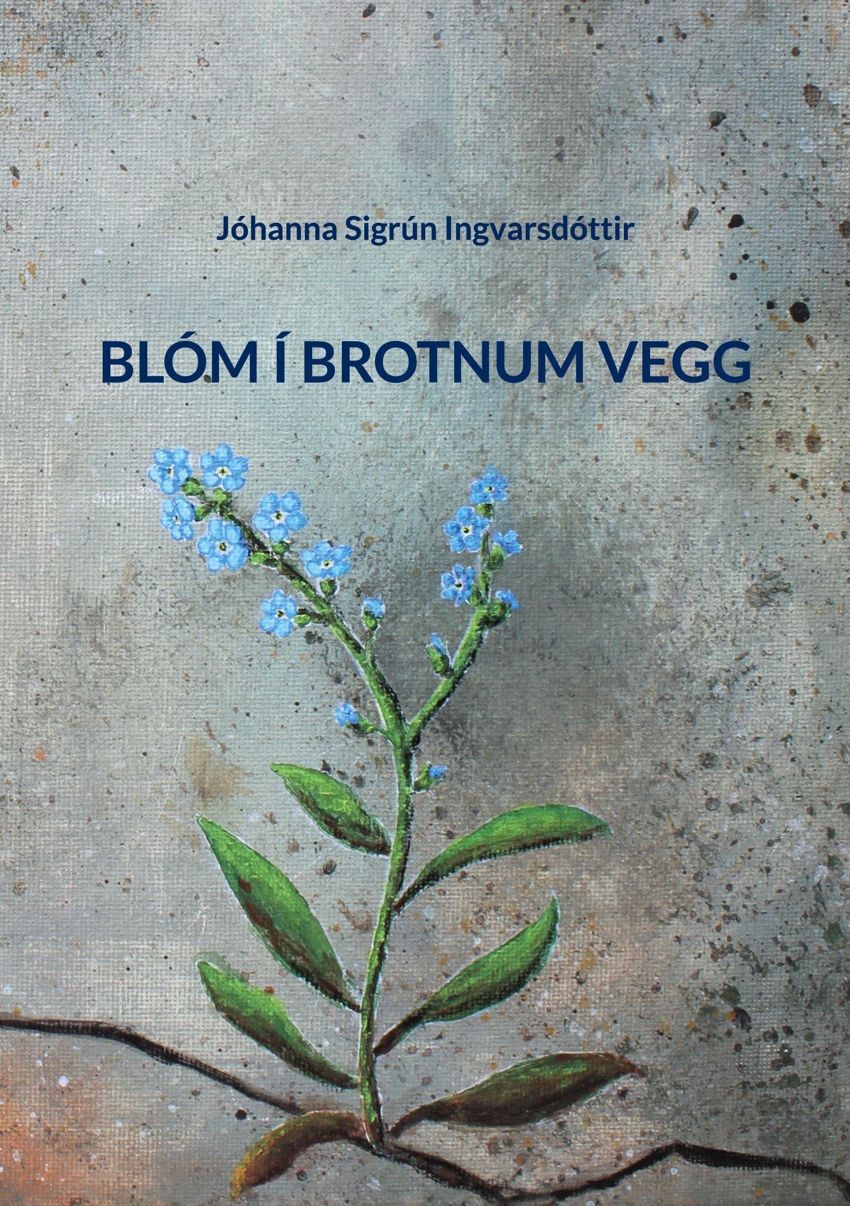 Blóm í brotnum vegg