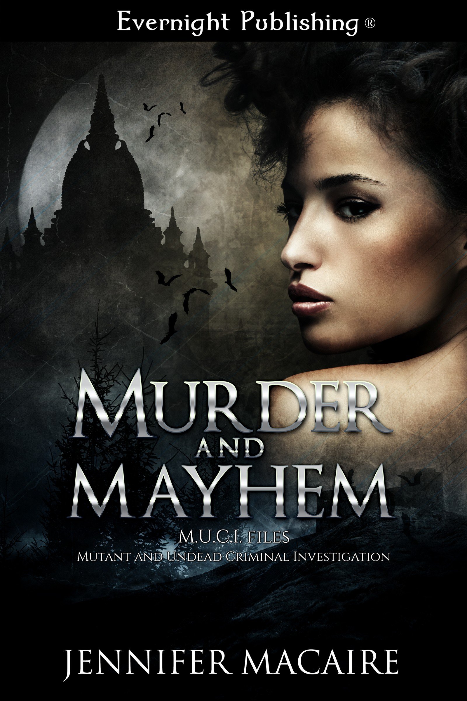 Murder and Mayhem (M.U.C.I. Files Book 2)
