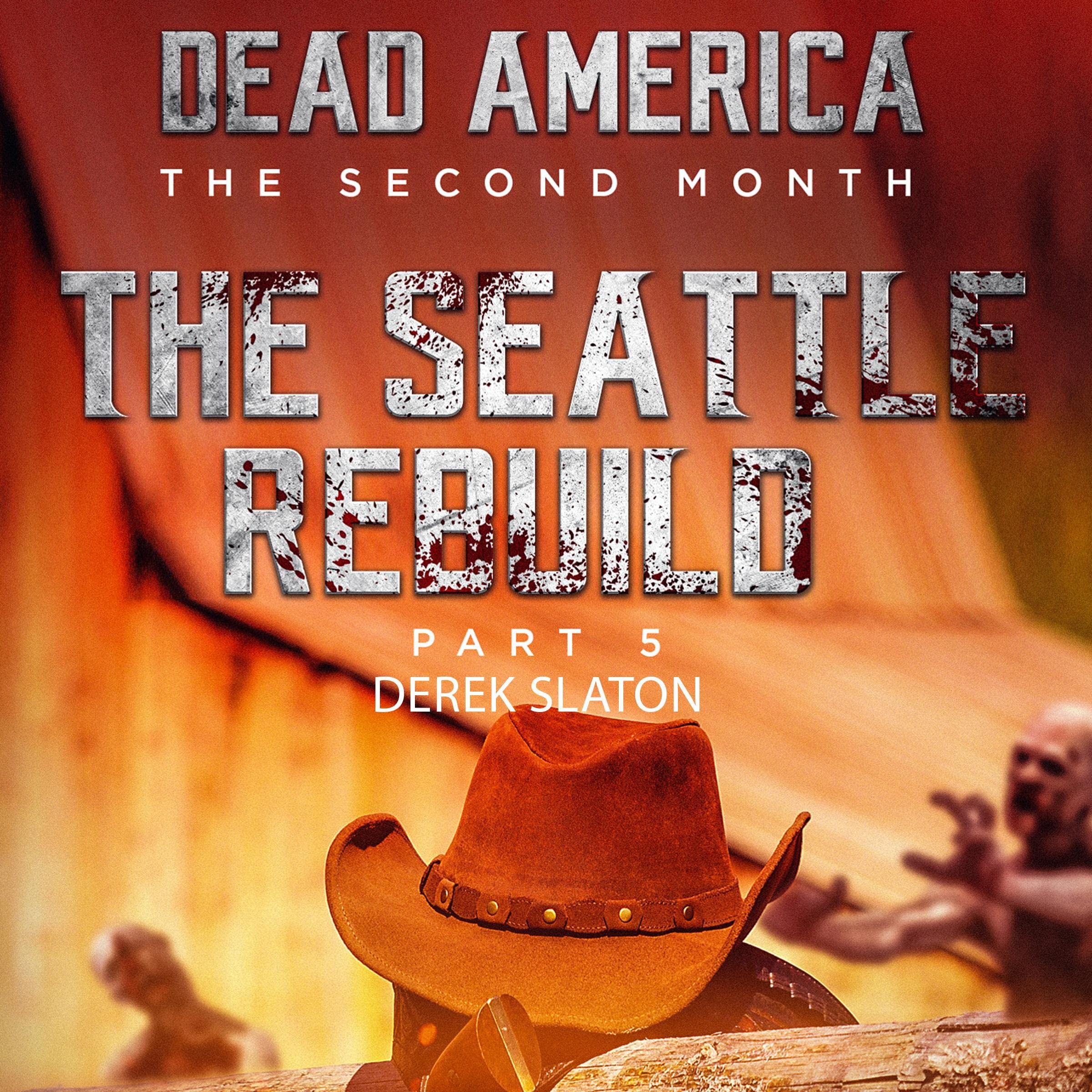 Cover art for Dead America - Seattle Rebuild Pt. 5