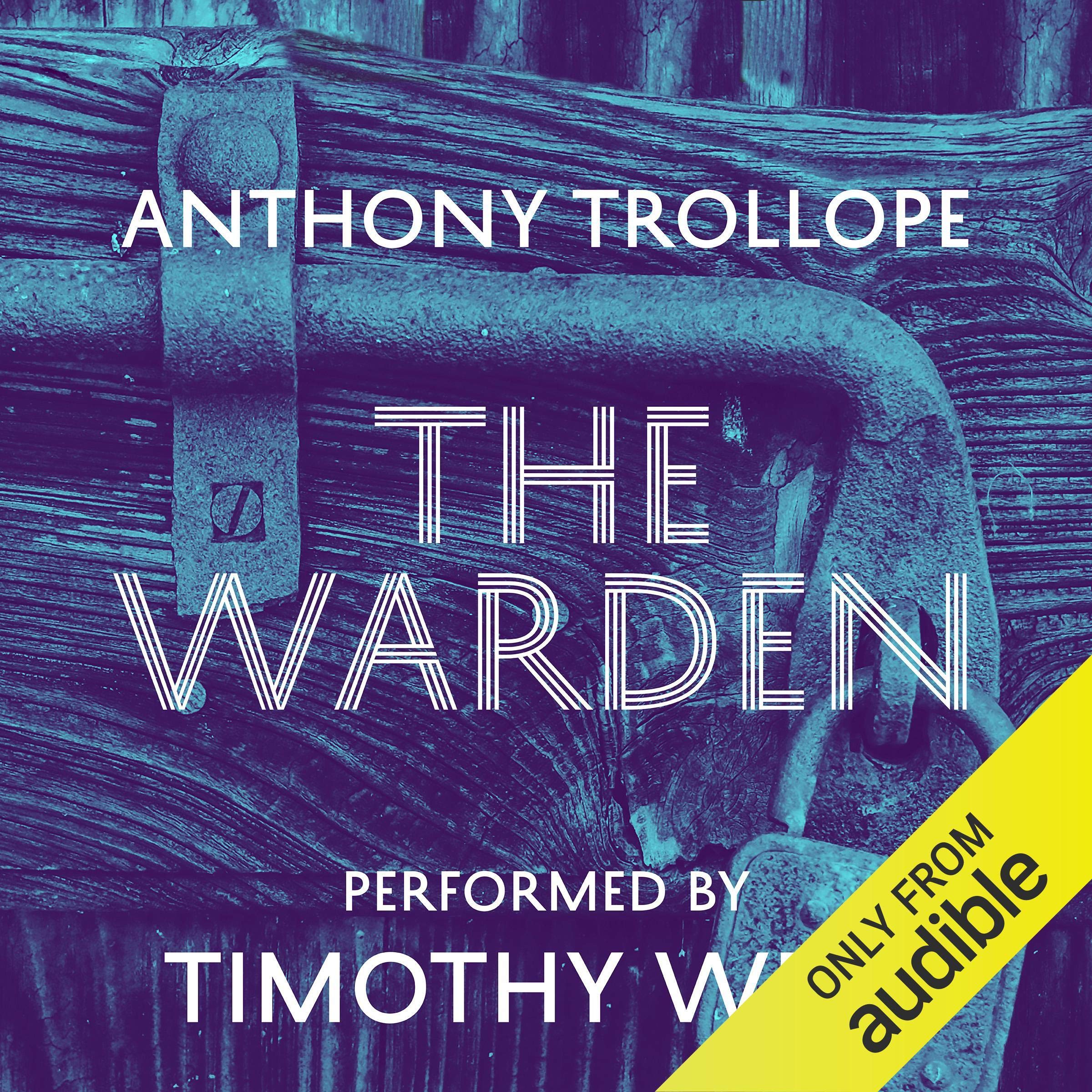 Cover art for The Warden: Timothy West Version