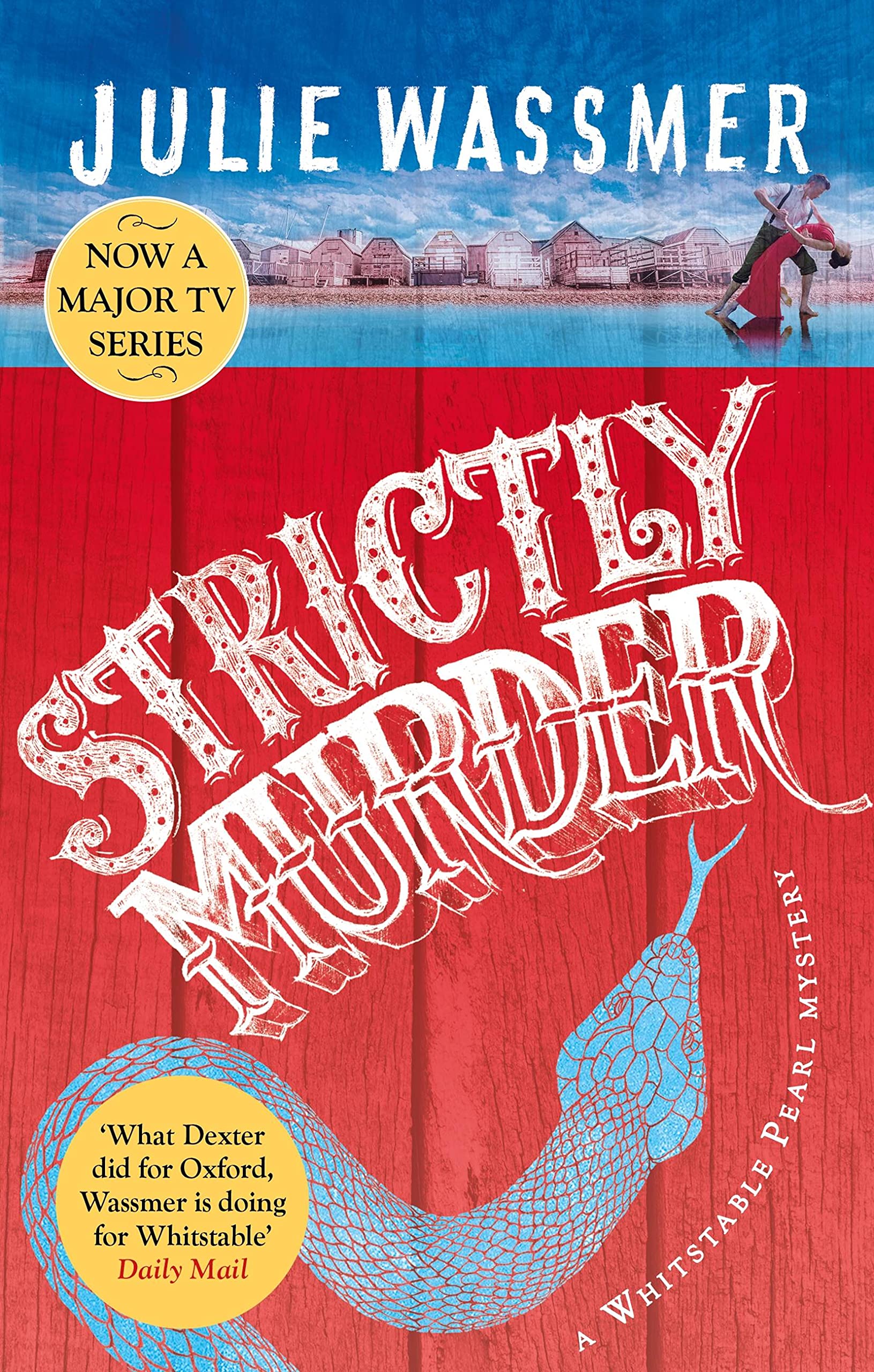 Strictly Murder by Julie Wassmer (Paperback Book)