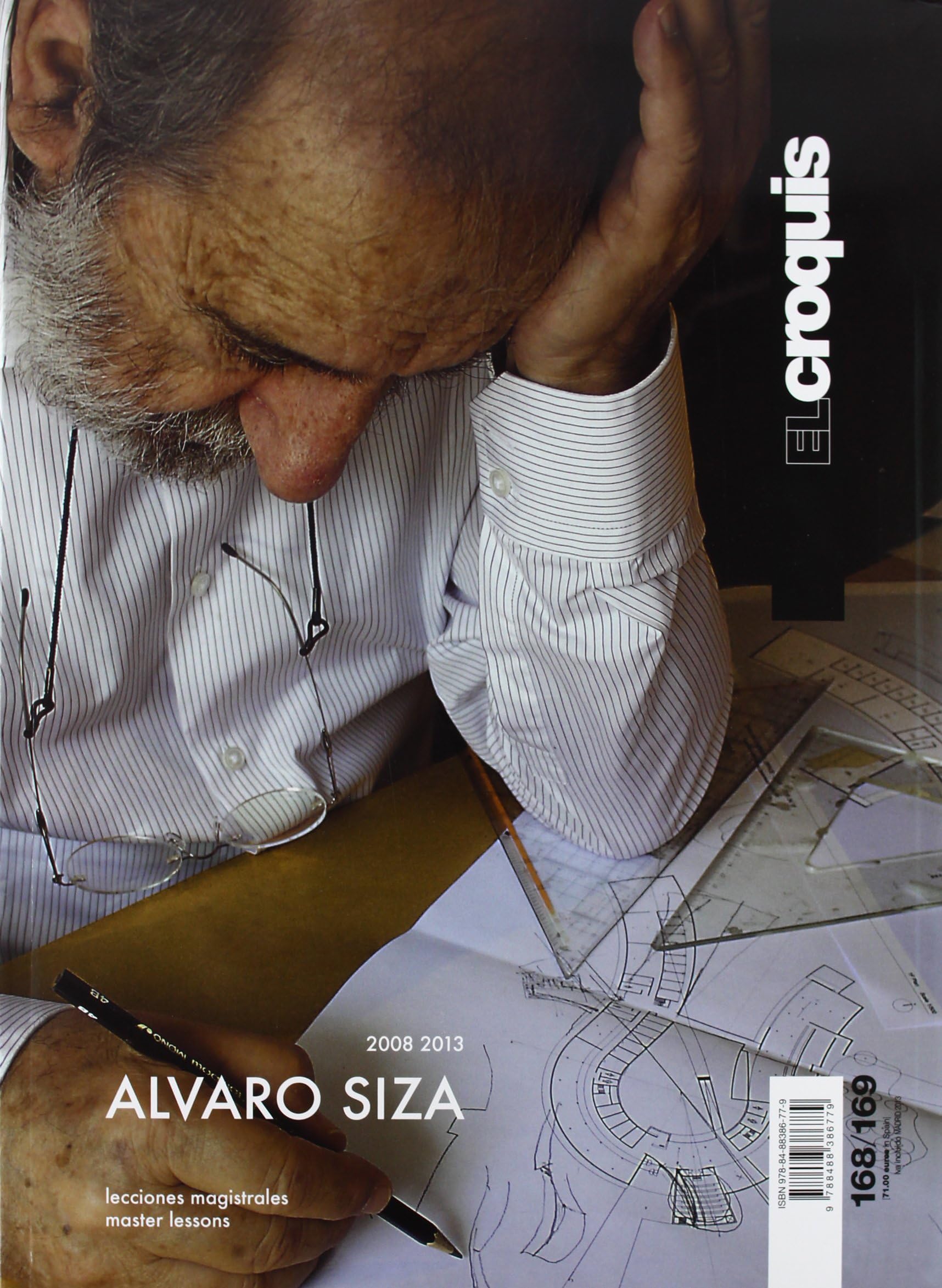 El Croquis 168/169 - Alvaro Siza: lecciones magistrales Paperback – 1 Oct. 2013