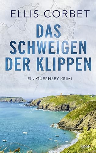 Das Schweigen der Klippen: Ein Guernsey-Krimi