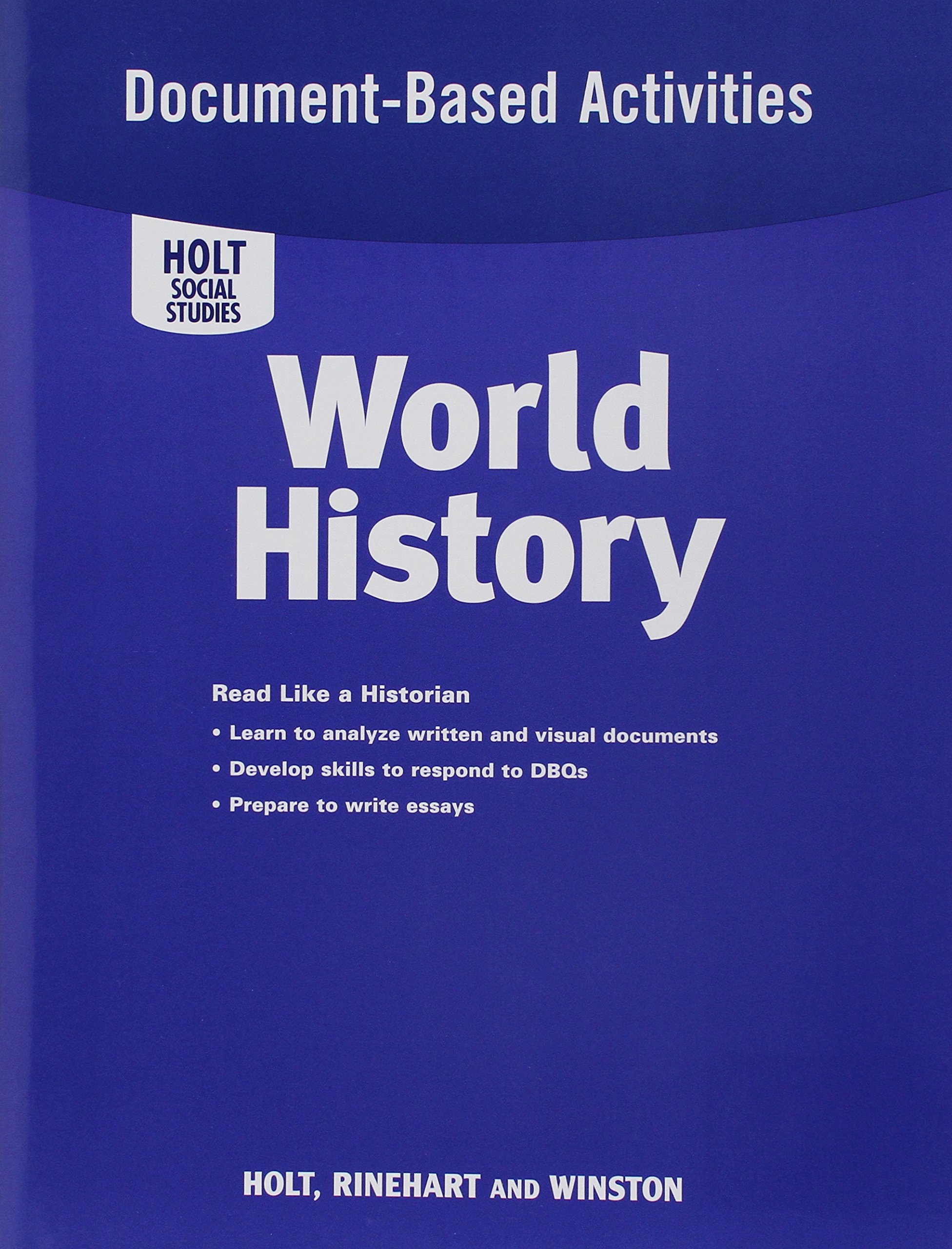 Document Based Activites for World History, Grades 9-12: Holt World History