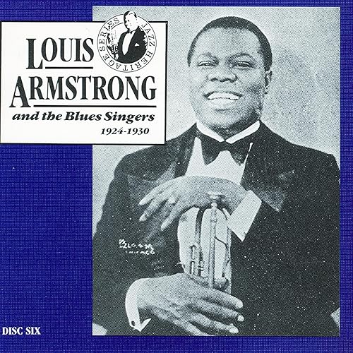 Louis Armstrong And The Blues Singers, 1924 1930 CD6 by Louis