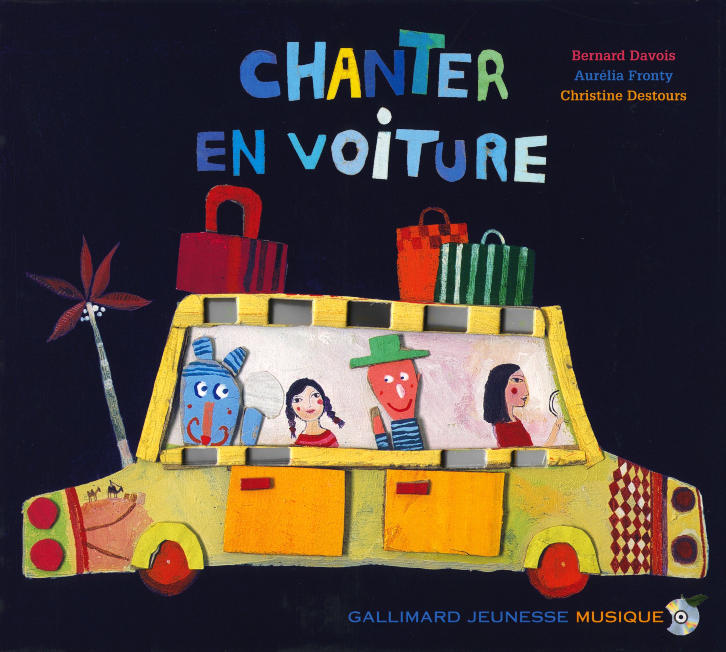 Chanter en voiture Collectif; Fronty, Aurélia and Destours, Christine