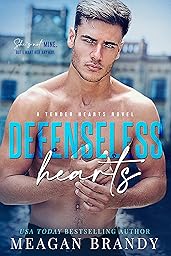Defenseless Hearts (A Fumbled Futures Novel Book 2)