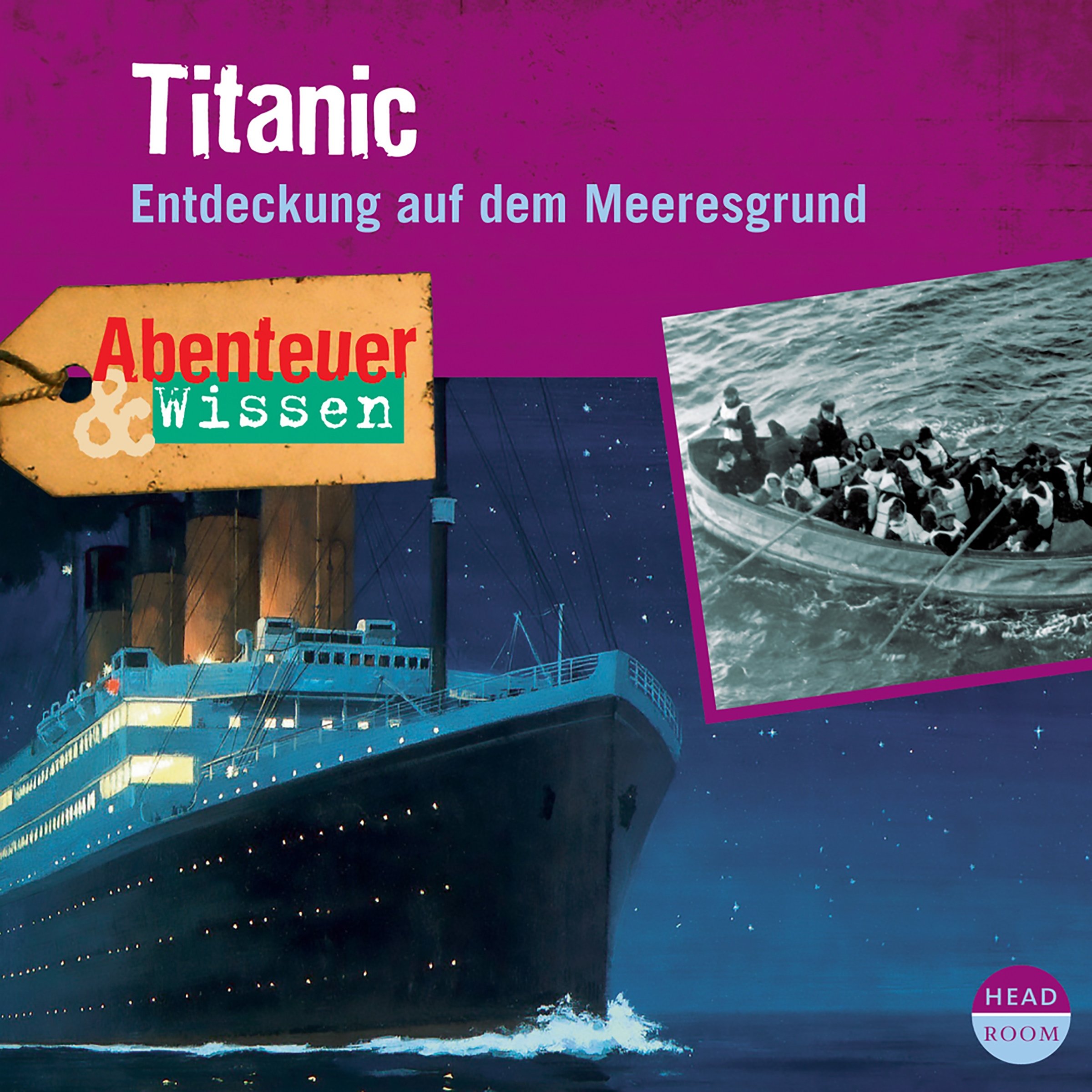 Titanic - Entdeckung auf dem Meeresgrund