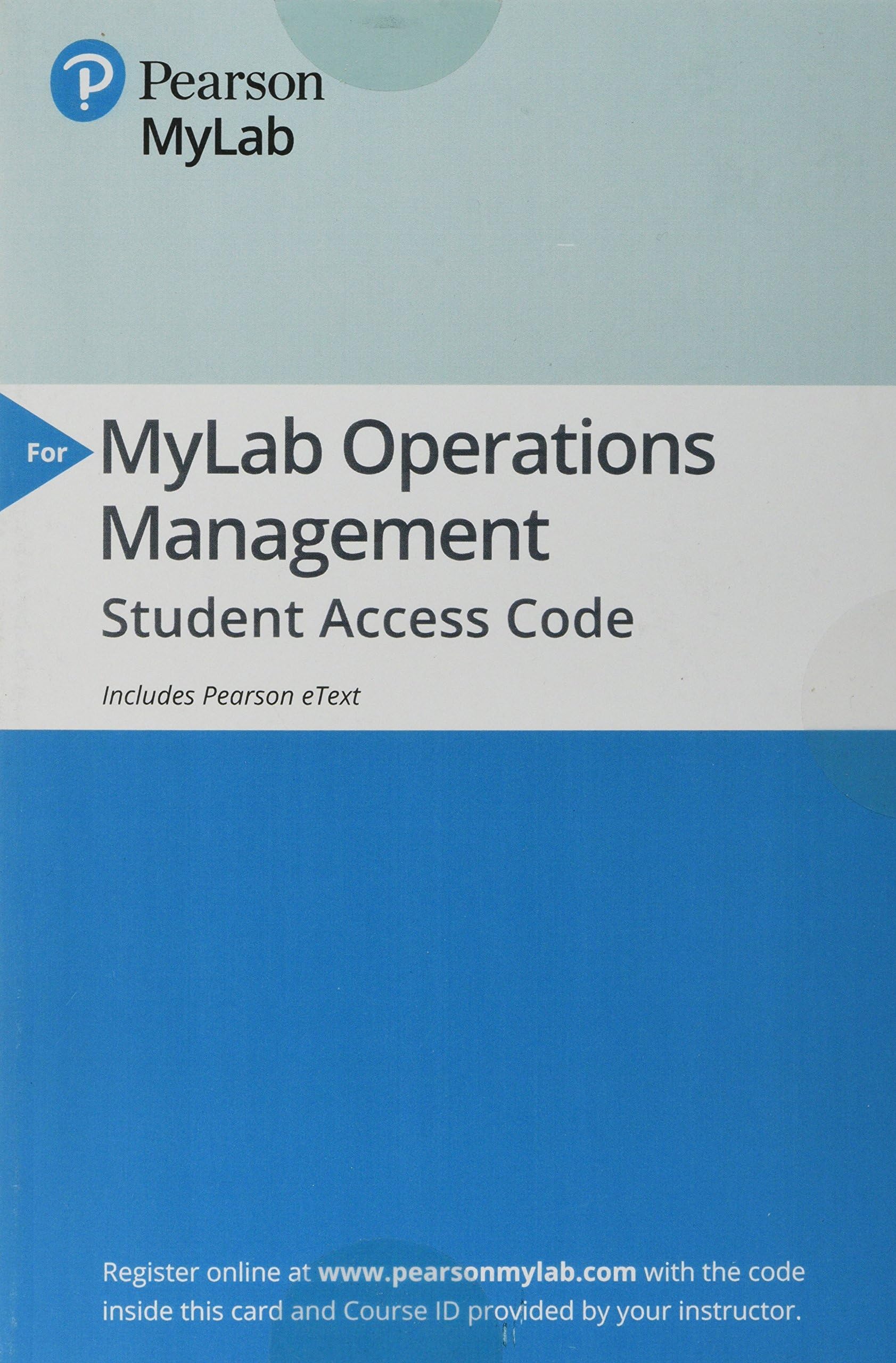 MyLab Operations Management with Pearson eText -- Access Card -- for Managing Supply Chain and Operations: An Integrative Approach