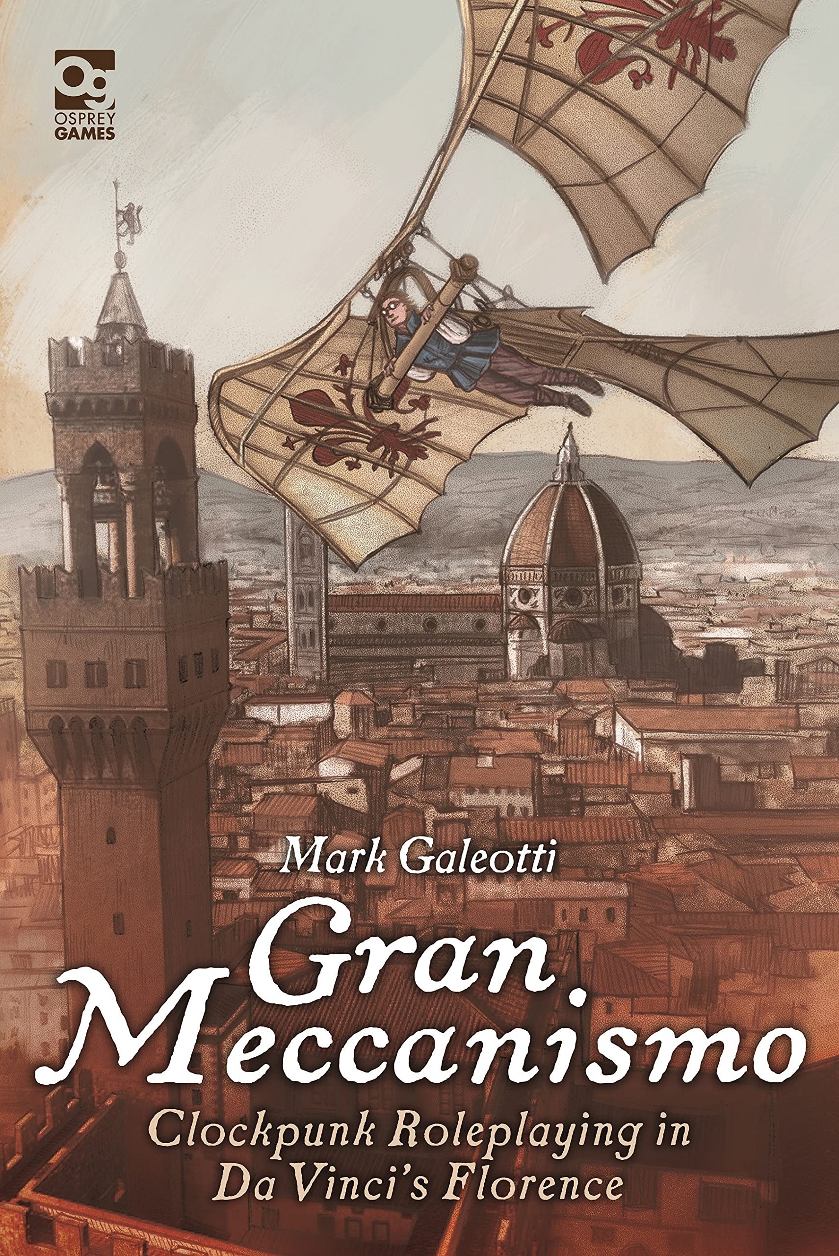 Osprey Games Gran Meccanismo: Clockpunk Roleplaying in Da Vinci's Florence