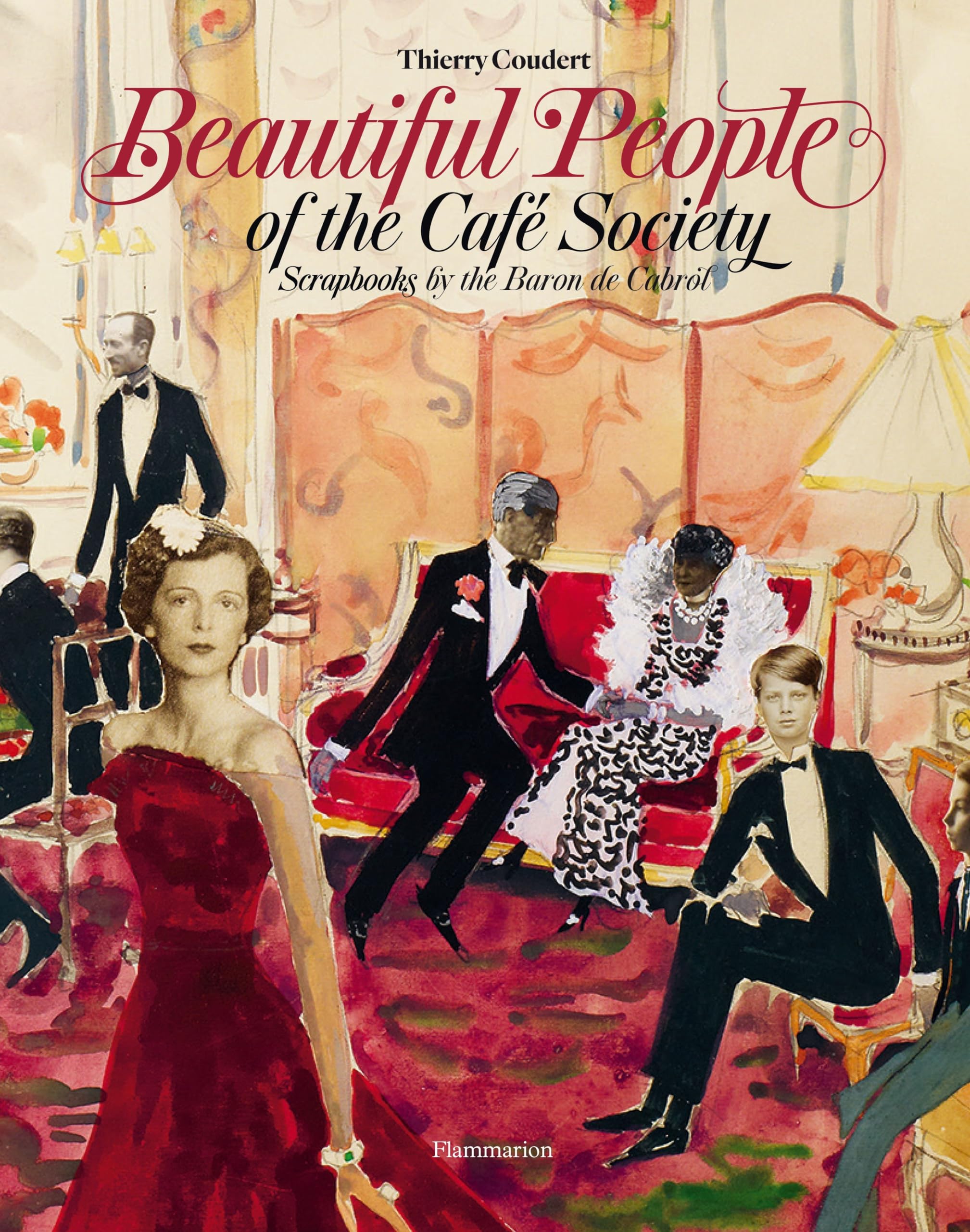 Scrapbooks by the Baron de Cabrol : beau livre d'art Café Society historique