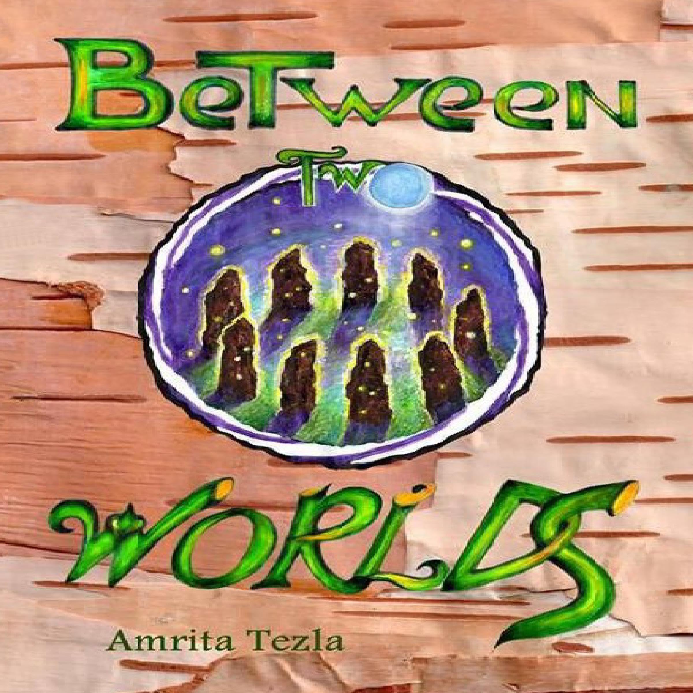 Cover art for Between Two Worlds: The Folk of the Twill, Book 2