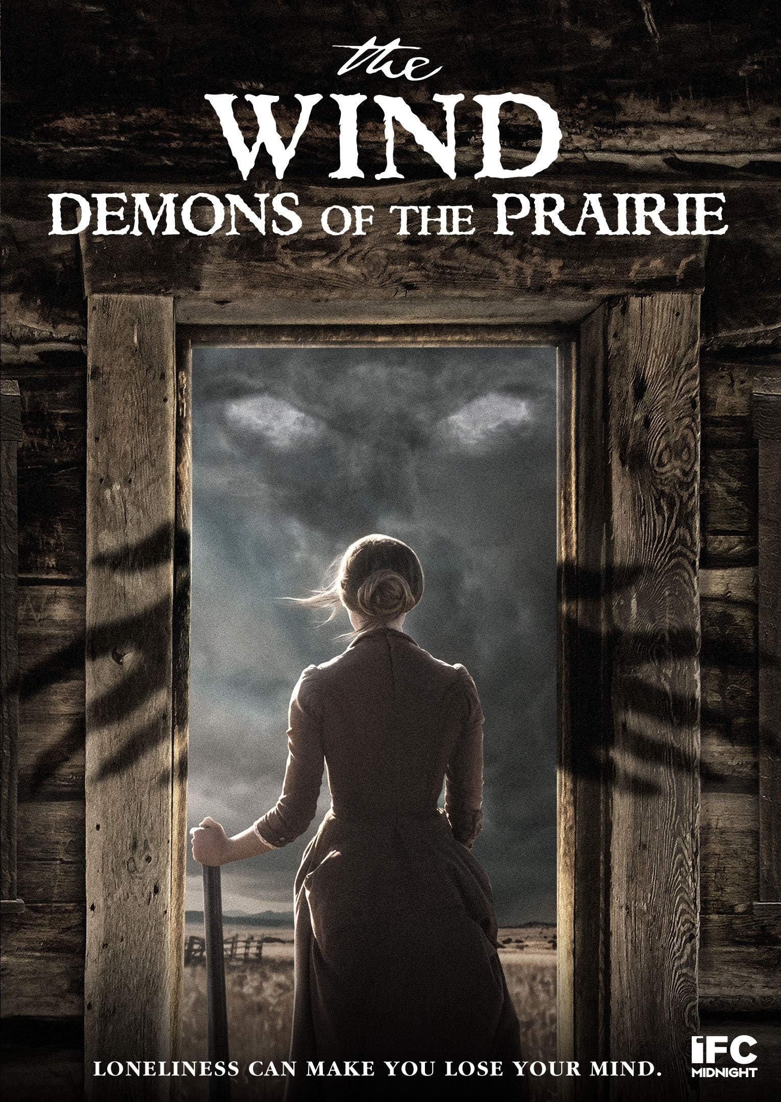 The Wind: Demons of the Prairie