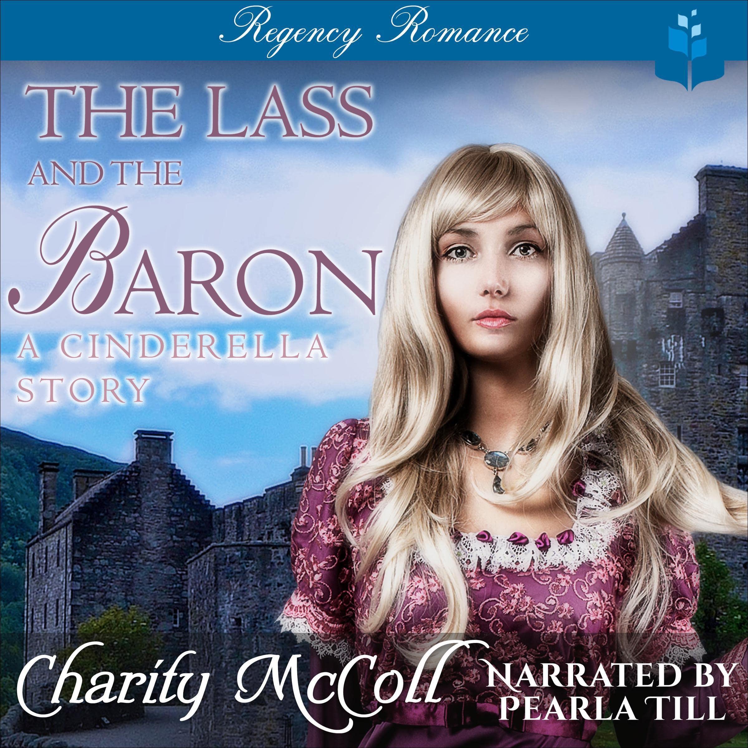 Cover art for The Lass & The Baron: A Cinderella Story