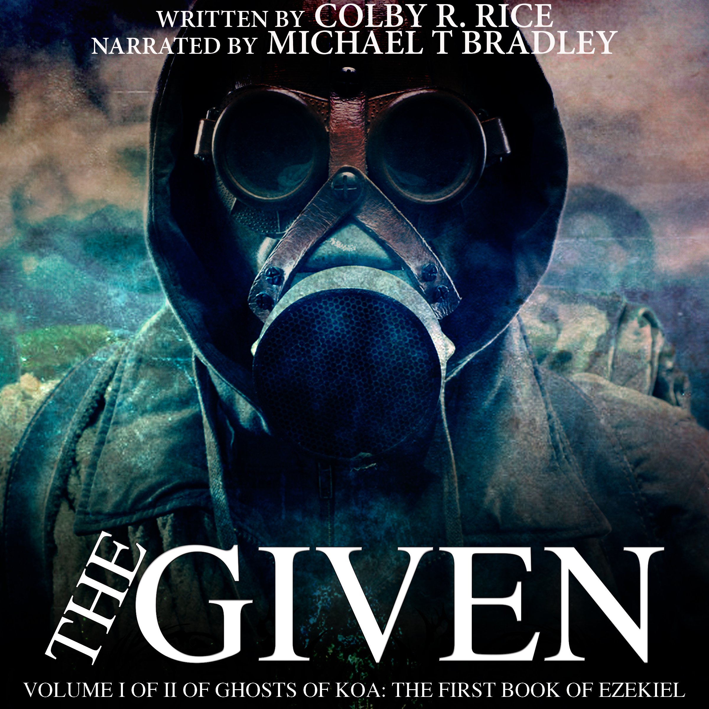 Cover art for The Given: Volume I of II of Ghosts of Koa