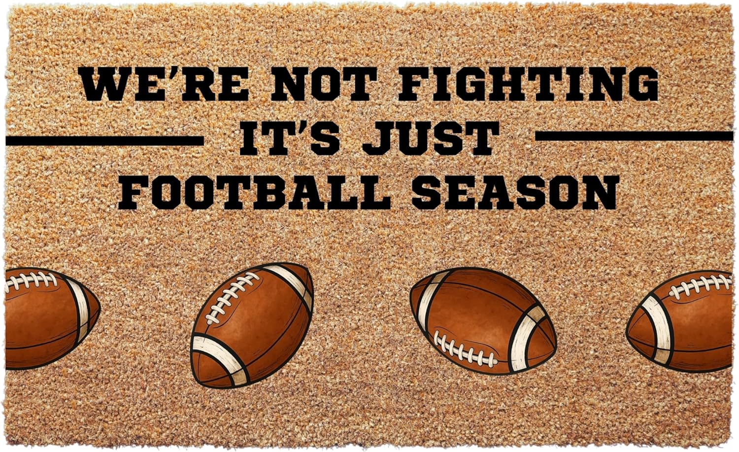 clicked craft We’re Not Fighting Game Day Welcome Mat - Gift for Football Lovers, Sports Fan Porch & Patio Mat, Front Door Rug, Fall Decor, Halloween Decor, Pumpkin Theme, Football Season