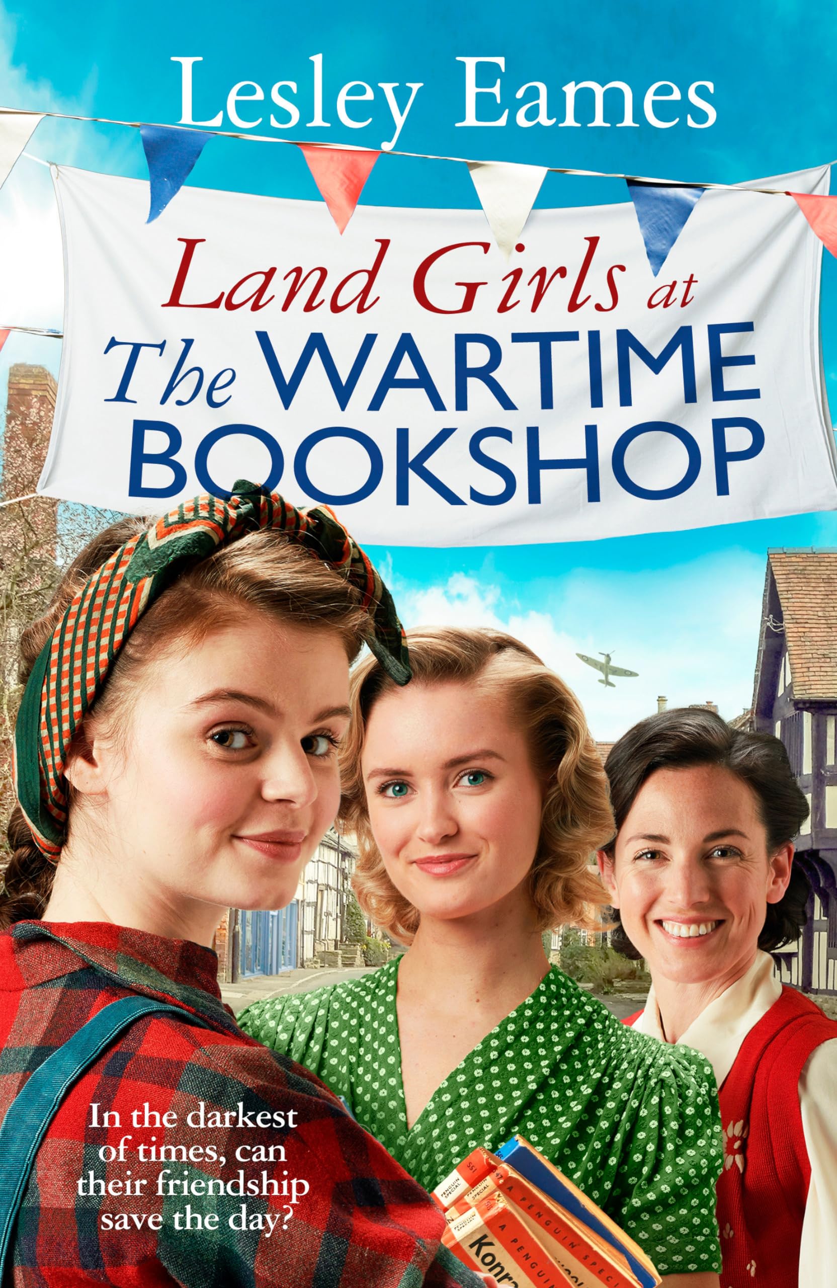 Land Girls at the Wartime Bookshop by Lesley Eames - 9781787636170