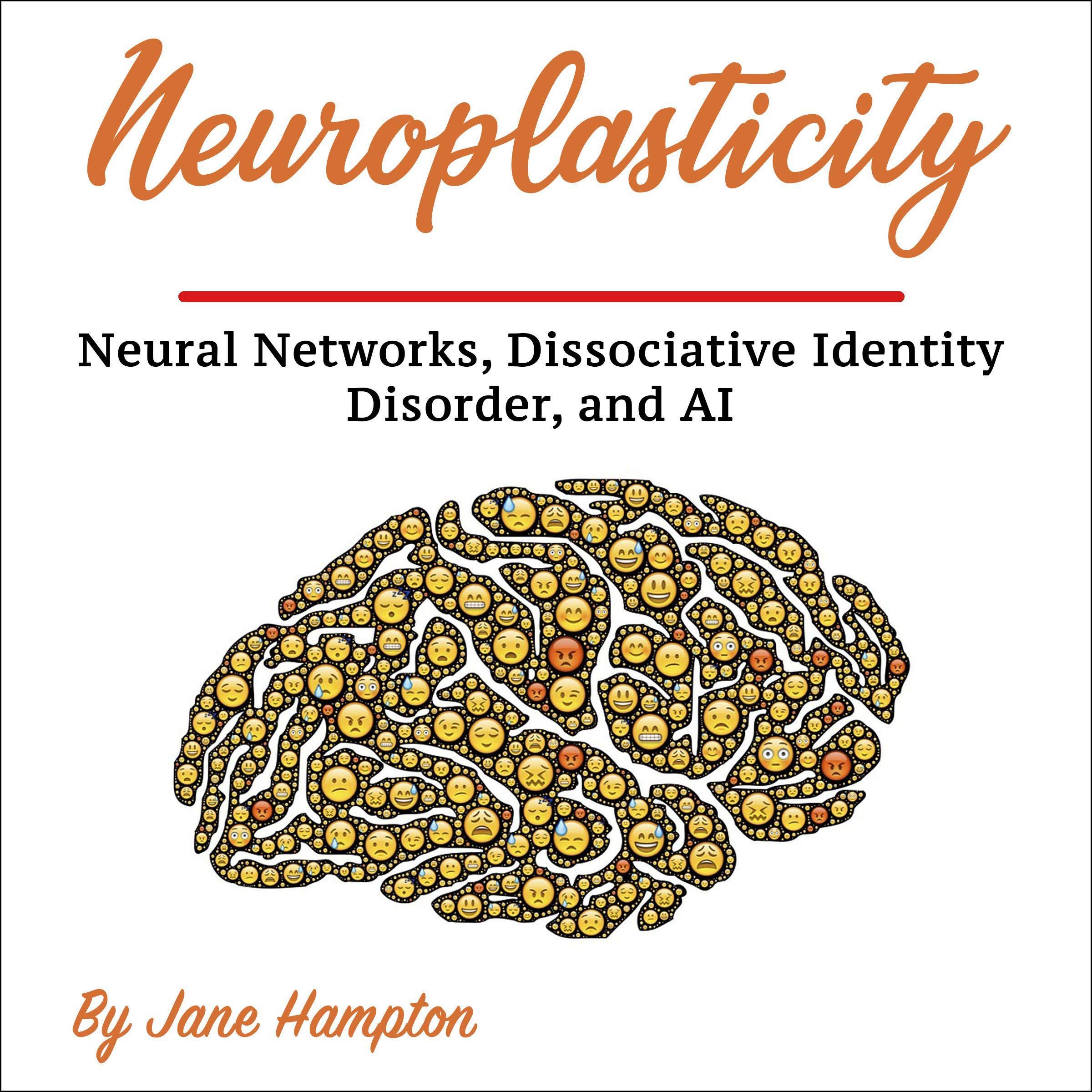 Neuroplasticity