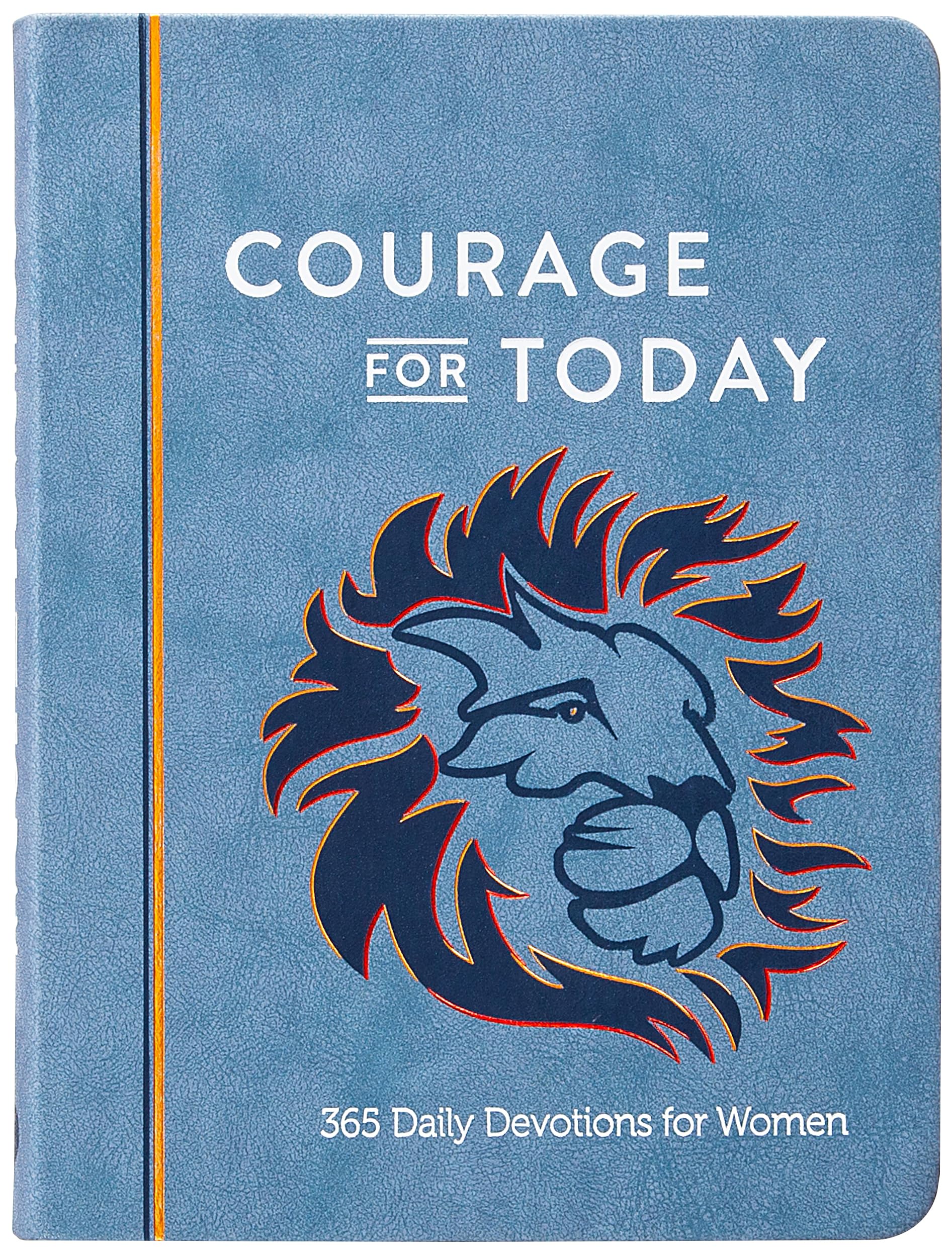 Courage for Today: 365 Daily Devotions for Women