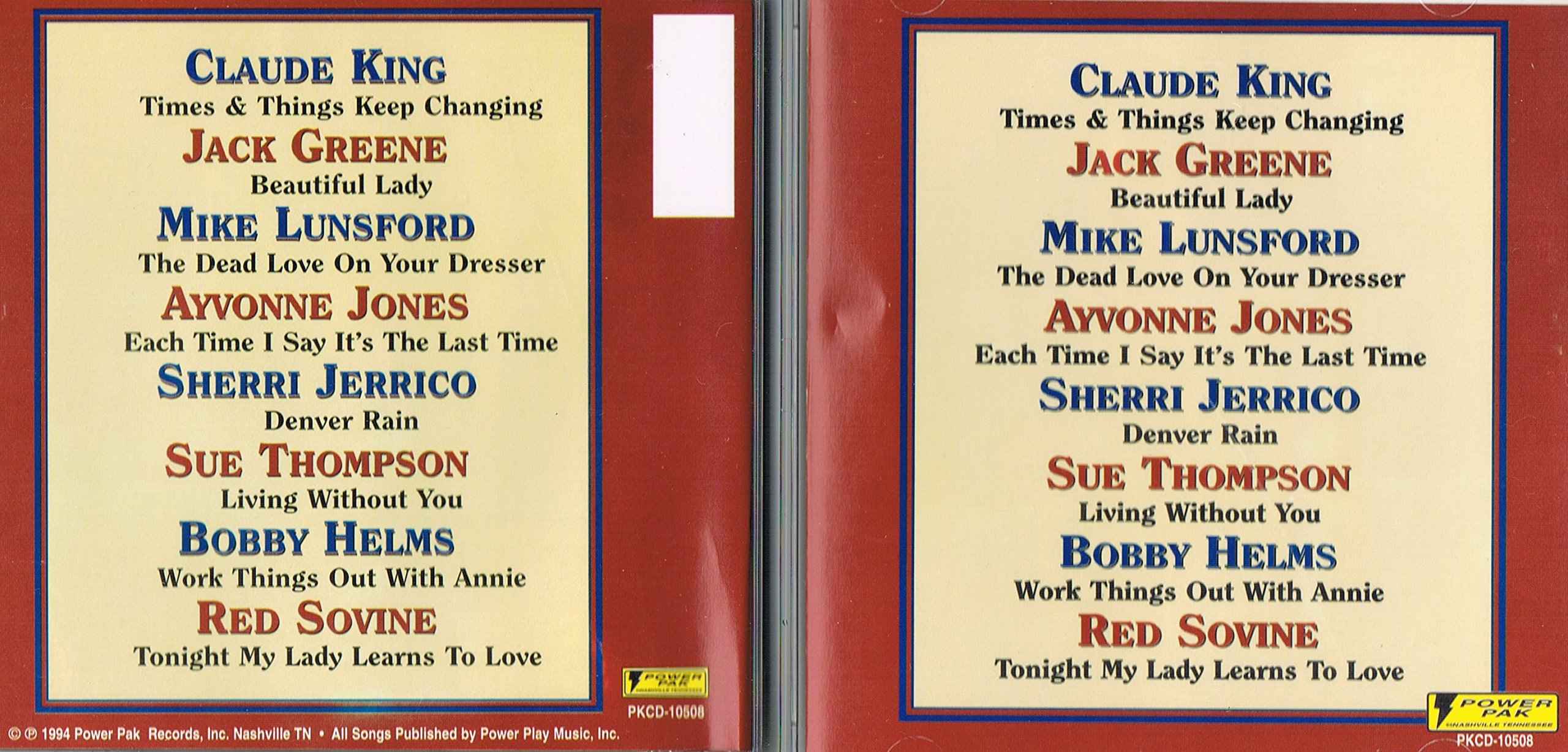 POWER PAK - CLAUDE KING, JACK GREENE, MIKE LUNSFORD, AYVONNE JONES, SHERRI JERRICO, SUE THOMPSON, BOBBY HELMS, RED SOVINE. [Audio CD] CLAUDE KING, JACK GREENE, MIKE LUNSFORD, AYVONNE JONES, SHERRI JERRICO, SUE THOMPSON, BOBBY HELMS, RED SOVINE.