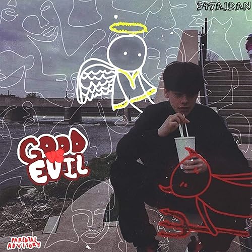Good Vs Evil Explicit By 347aidan On Amazon Music Amazon Com