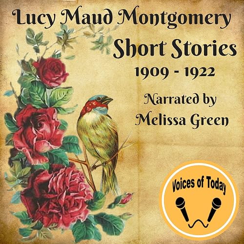 Lucy Maud Montgomery Short Stories 1909-1922