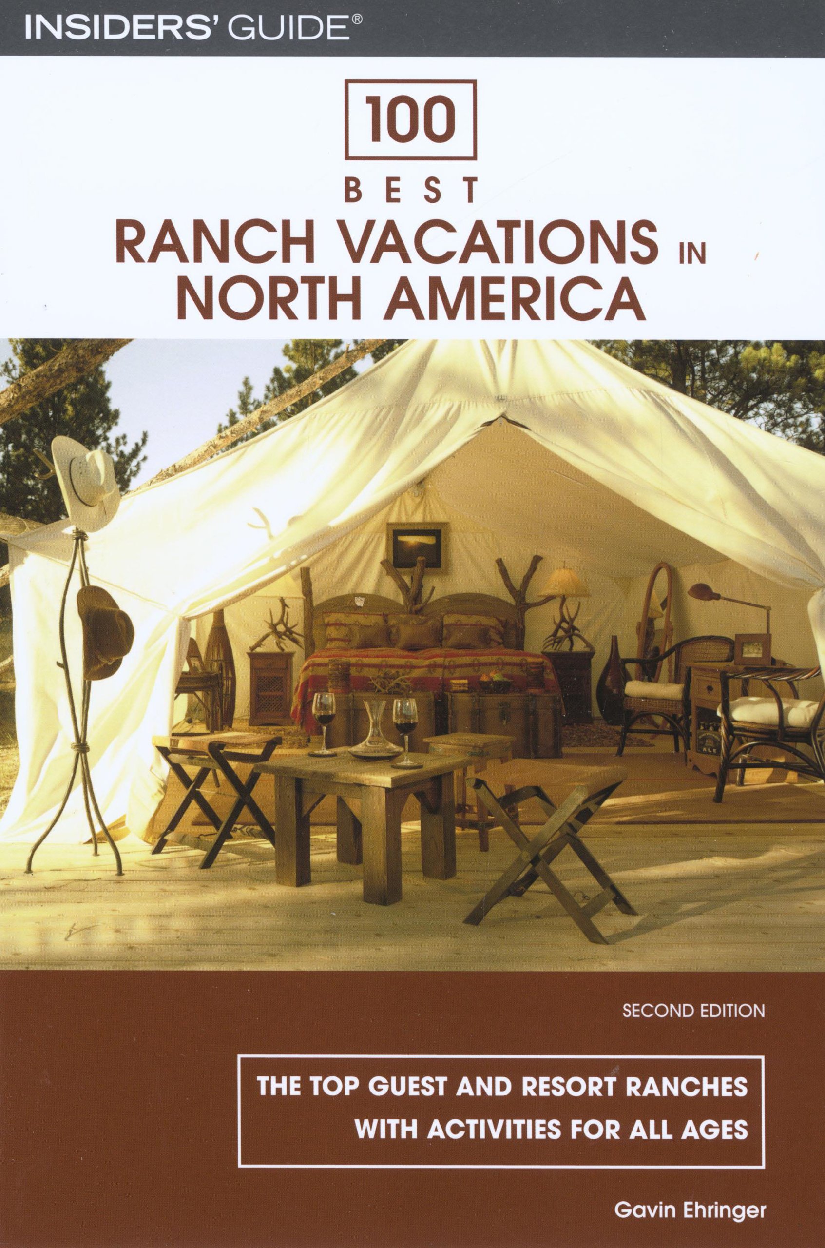 Buy 100 Best Ranch Vacations in North America: The Top Guest And Resort ...