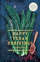 Happy Vegan Christmas: Plant-based recipes for festive Scandinavian feasts
