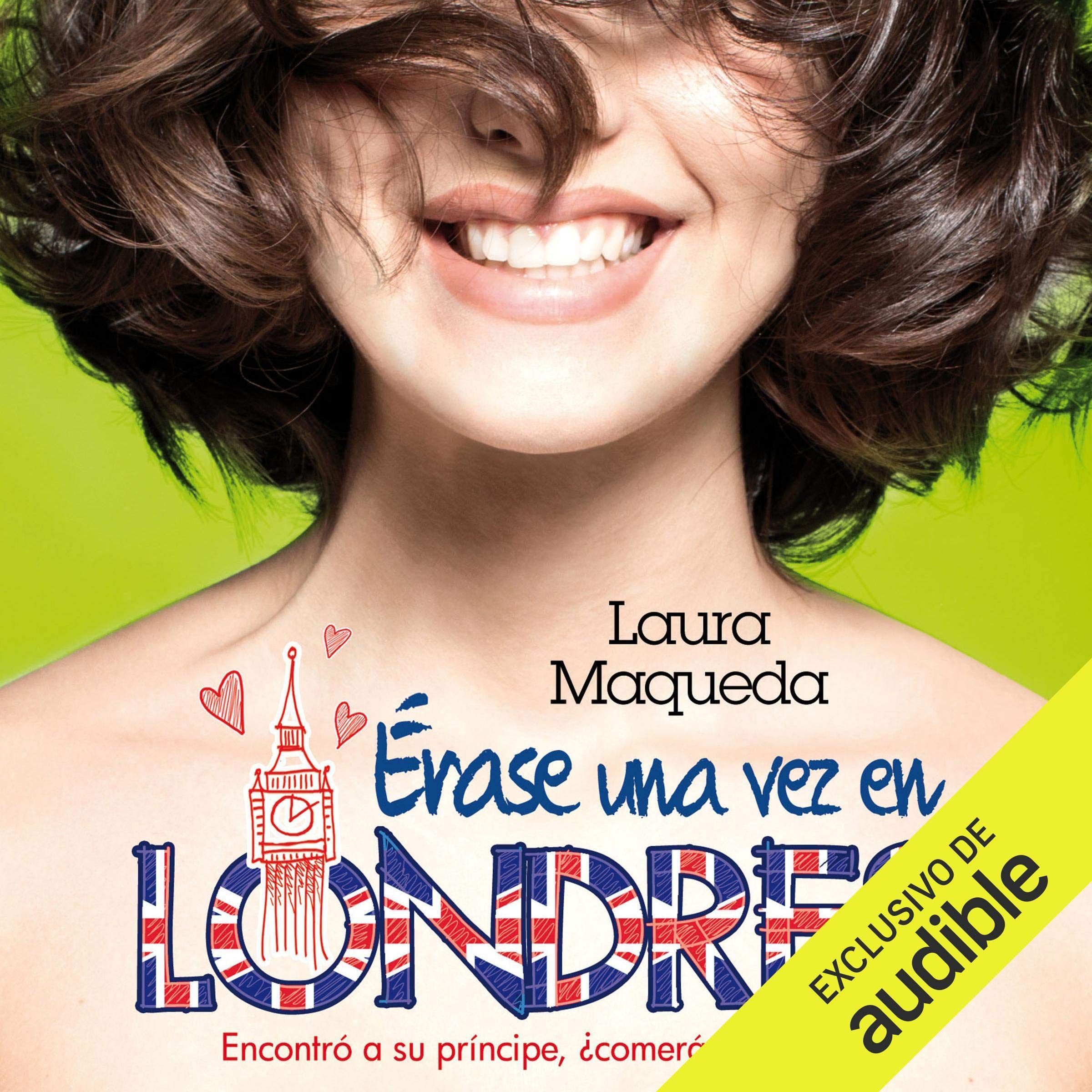 Cover art for Érase una vez en Londres [Once upon a Time in London]