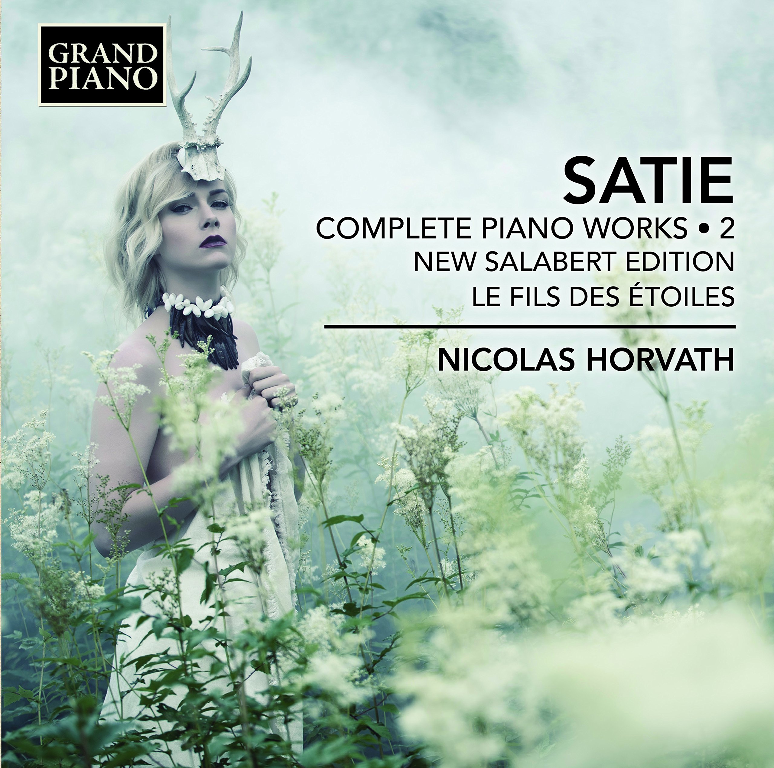 Satie (1866-1925) - Satie: Complete Piano Works Vol.2 - New