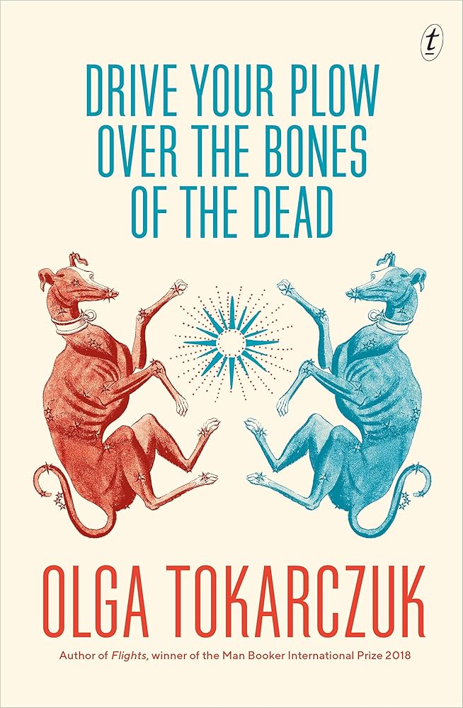 Drive Your Plow Over the Bones of the Dead : Amazon.com.tr: Kitap