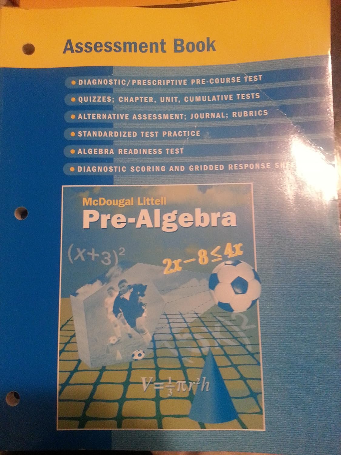 McDougal Littell PreAlgebra Assessment Book Ron Larson, Laurie Boswell, Timothy Kanold, Lee