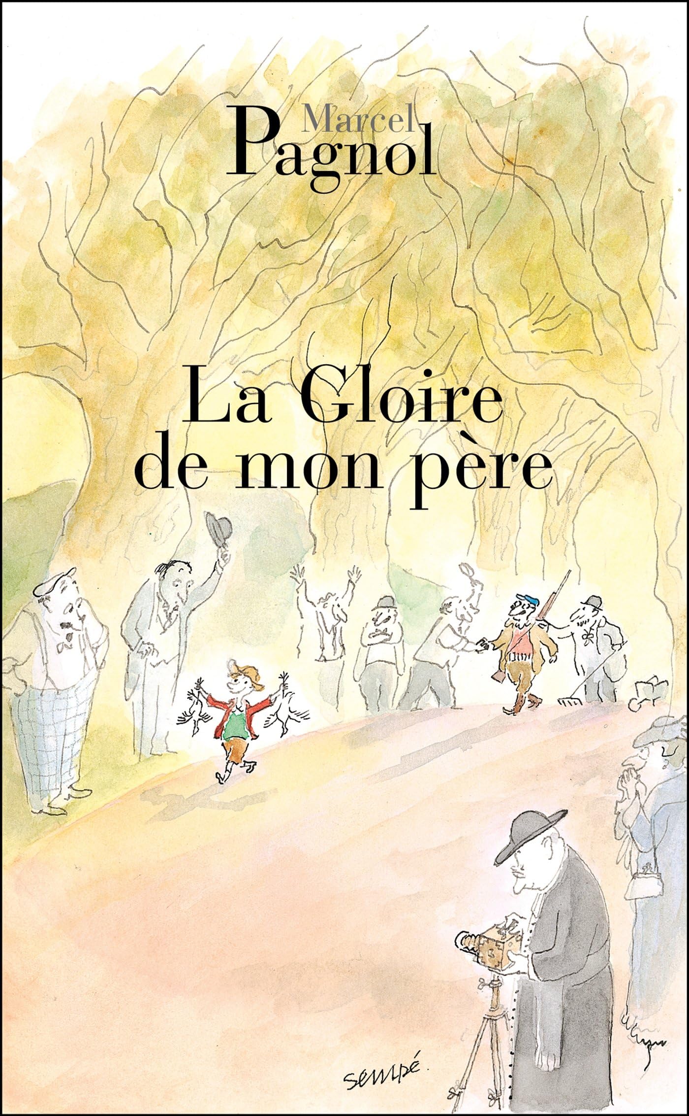 La Gloire De Mon Pere (French Edition)