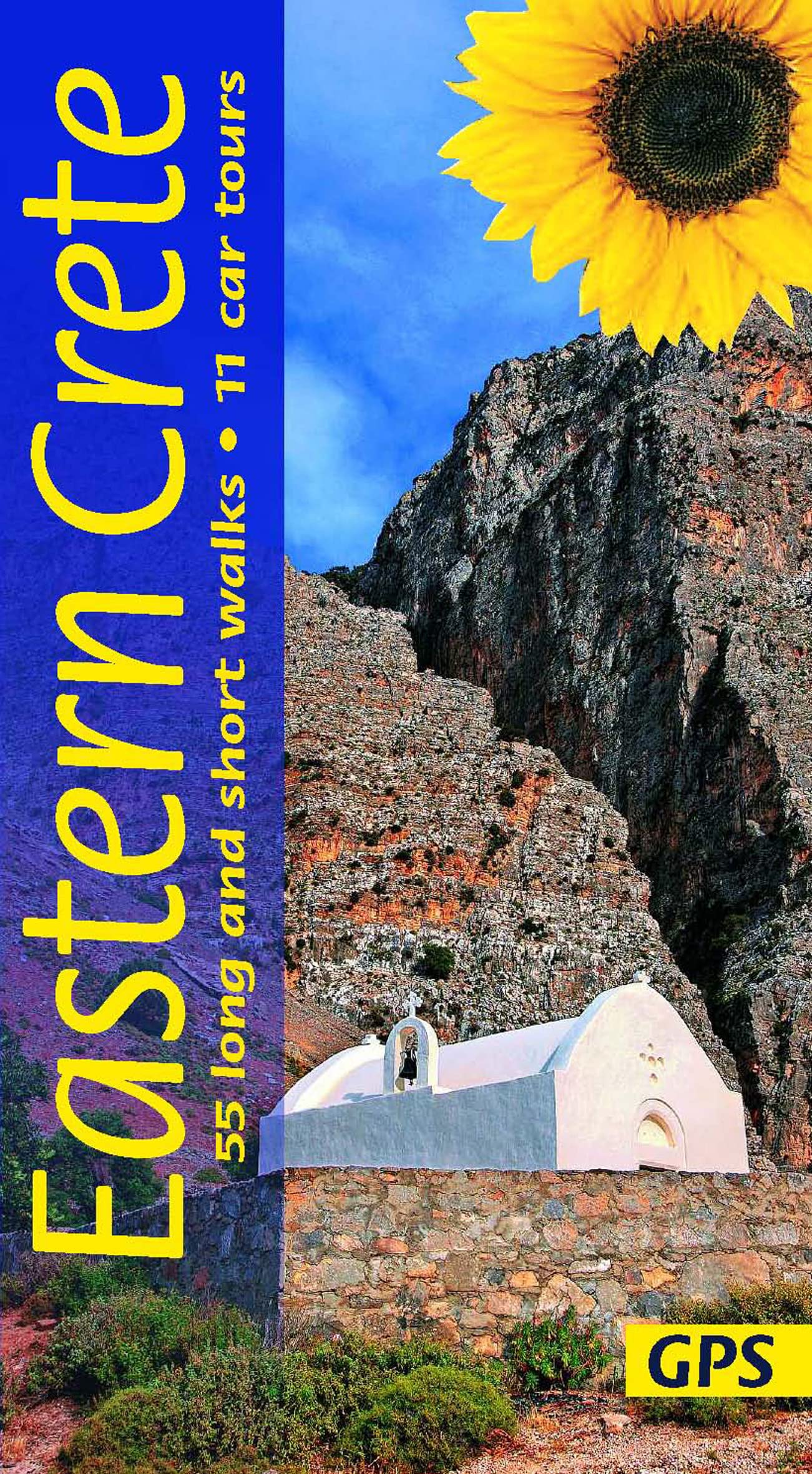 Eastern Crete Walking Guide: Coastal Trails, Gorge Walks & Scenic Drives (Sunflower Guides): 55 long and short walks, 8 car tours