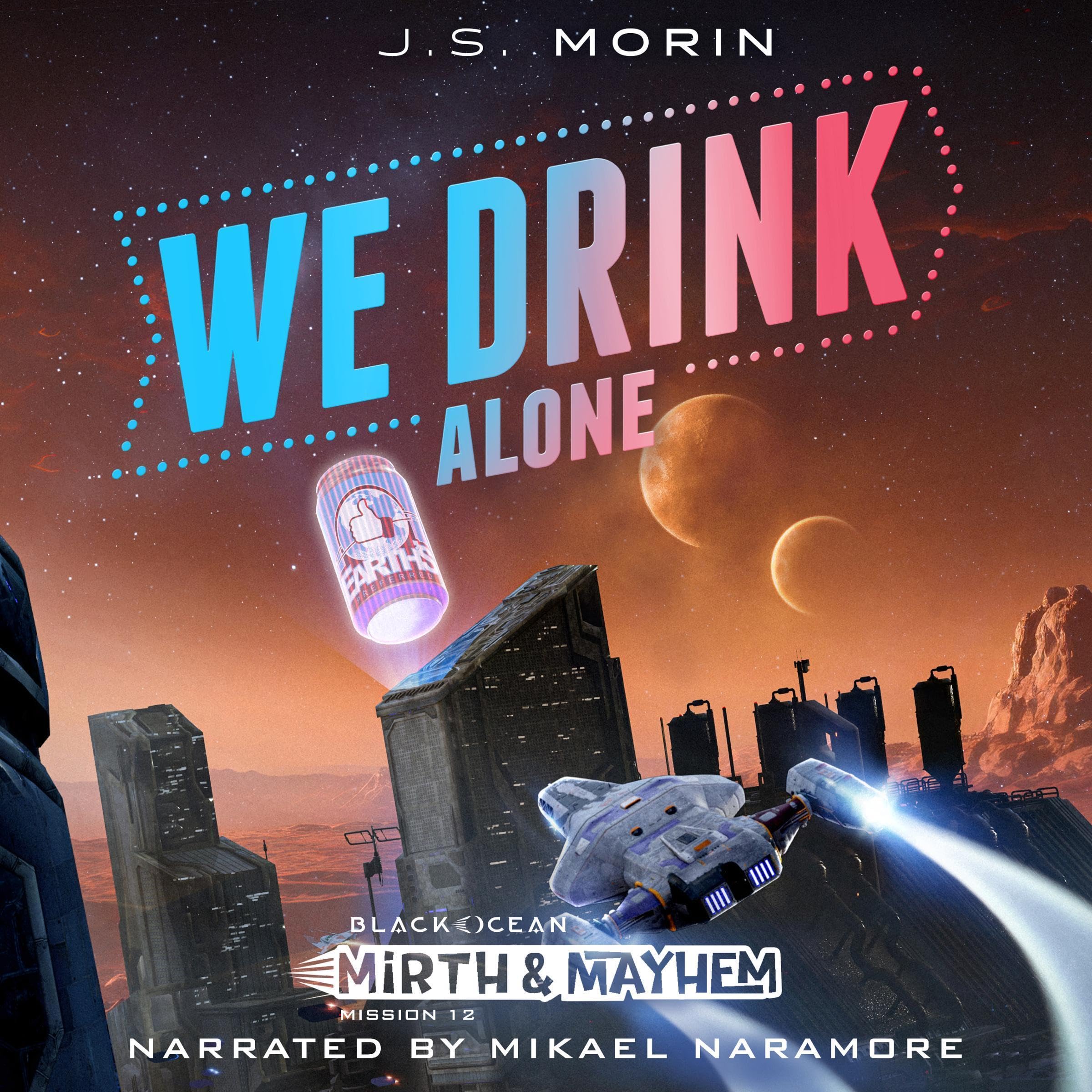 Cover art for We Drink Alone: Mission 12