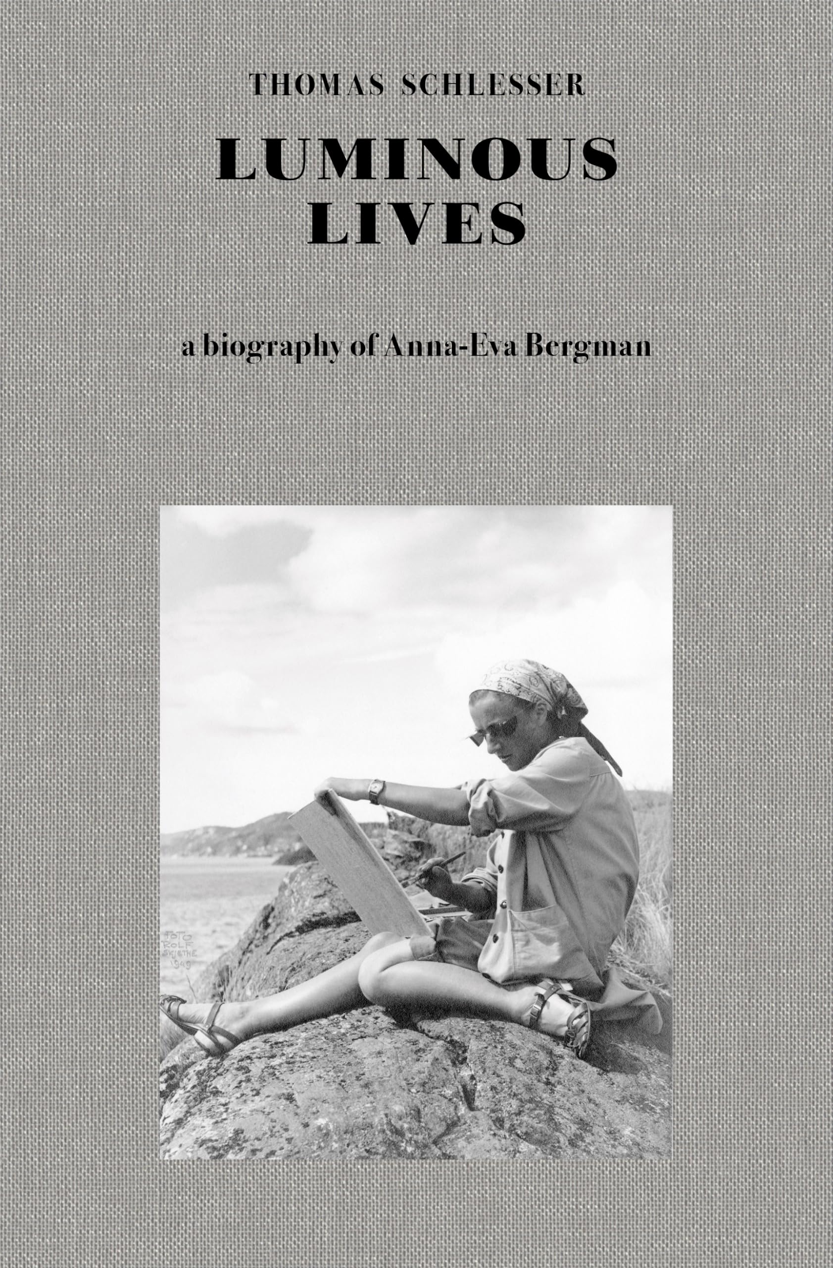 Luminous Lives by Thomas Schlesser (Hardback Book)