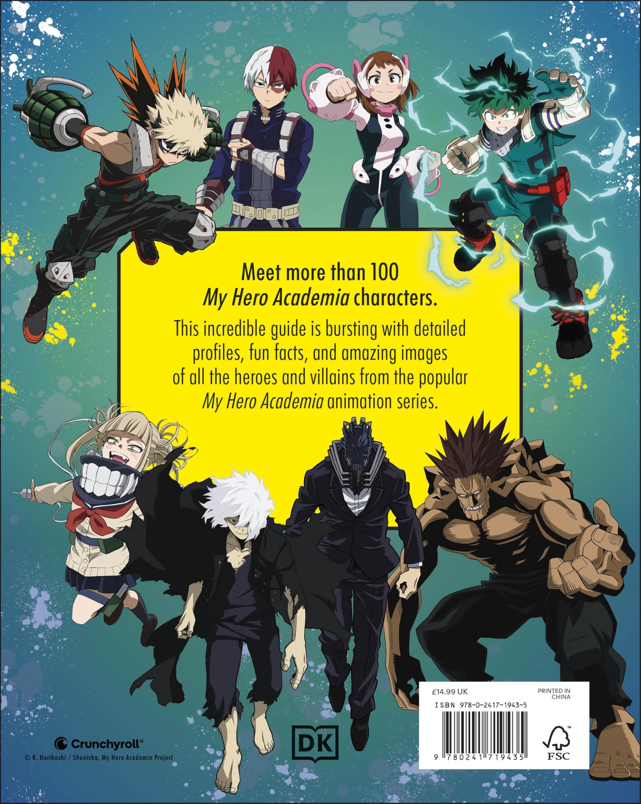 My Hero Academia Character Encyclopedia: The Official Companion to More Than 100 Heroes, Villains, Students, and Teachers from the Hit Anime TV Series