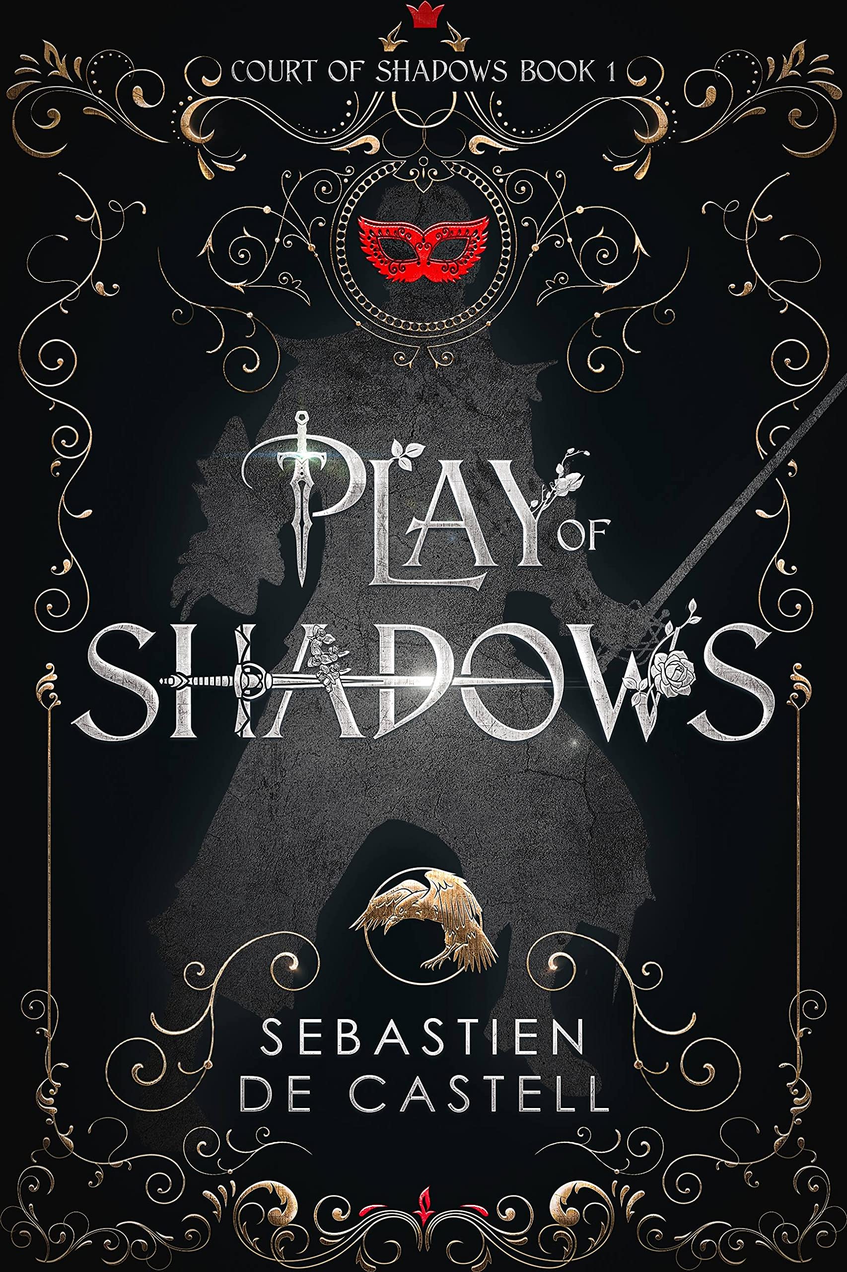 Play of Shadows by Sebastien de Castell HARDBACK 9781787471474