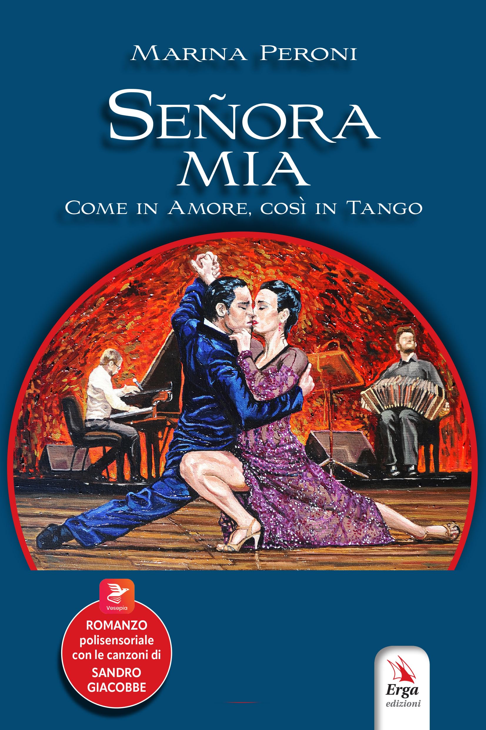 SeñOra Mia. Come In Amore, Così In Tango. Con Contenuti Multimediali - 4