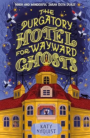 The Purgatory Hotel for Wayward Ghosts