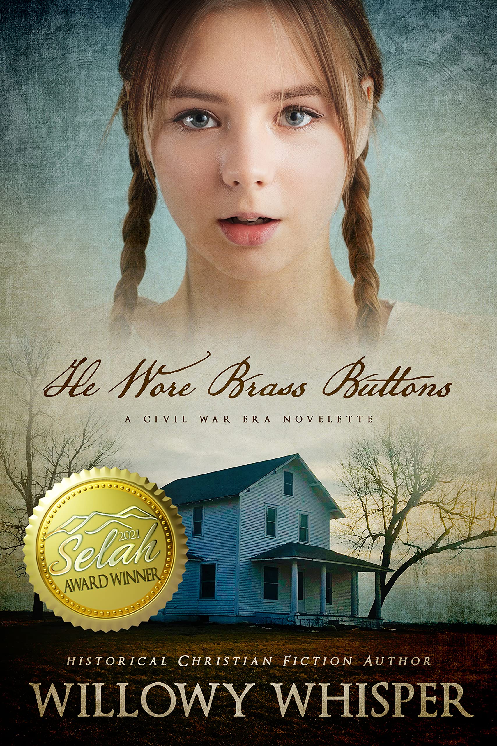 He Wore Brass Buttons: Includes 3 Historical Short Stories