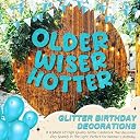 ITSYYBOO Older Wiser Hotter Glitter Banner Funny Birthday Banner for Women 30th 40th 50th 60th 70th 80th Birthday Party Decorations Birthday Sign Birthday Gift (Blue) gallery image