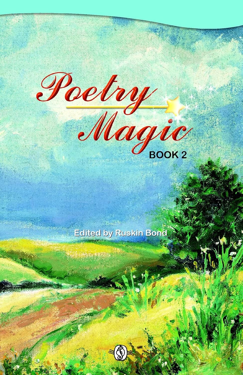 Poetry Magic 2: Ratna Sagar, Ruskin Bond: 9788183321716: Amazon.com: Books