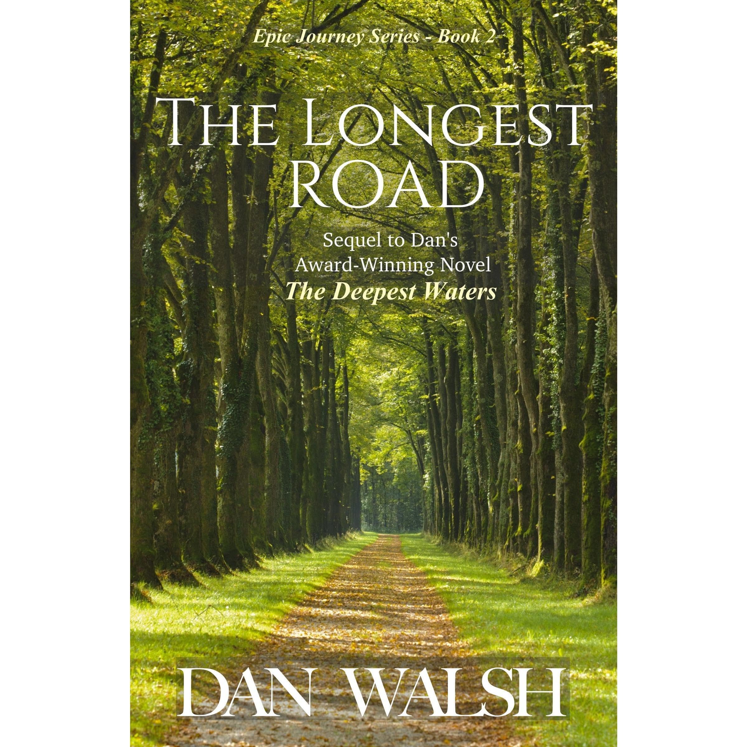 The Longest Road