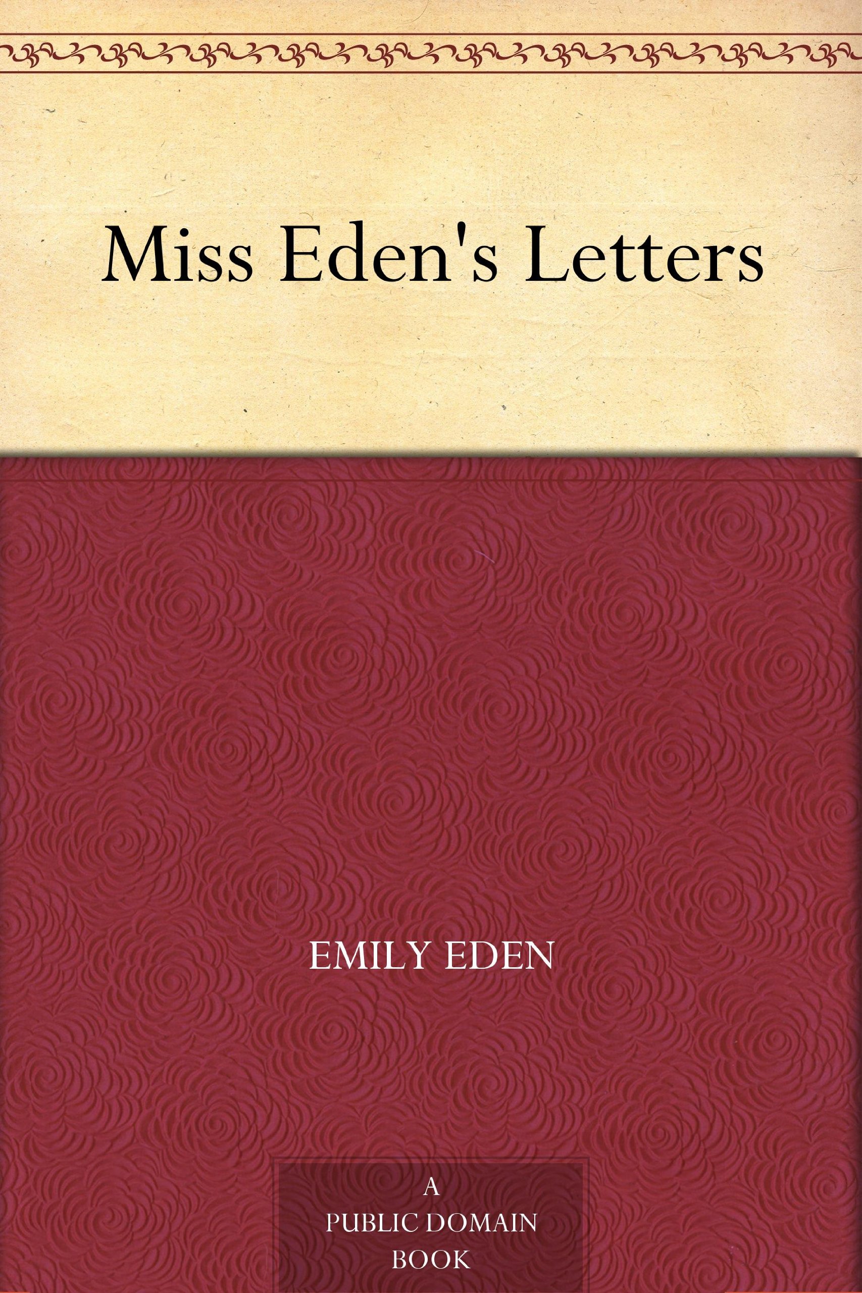 Miss Eden's Letters