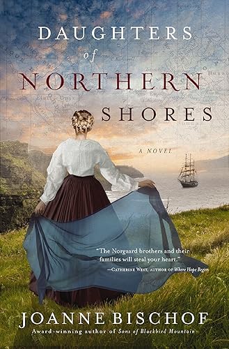 Daughters of Northern Shores (A Blackbird Mountain Novel Book 2)