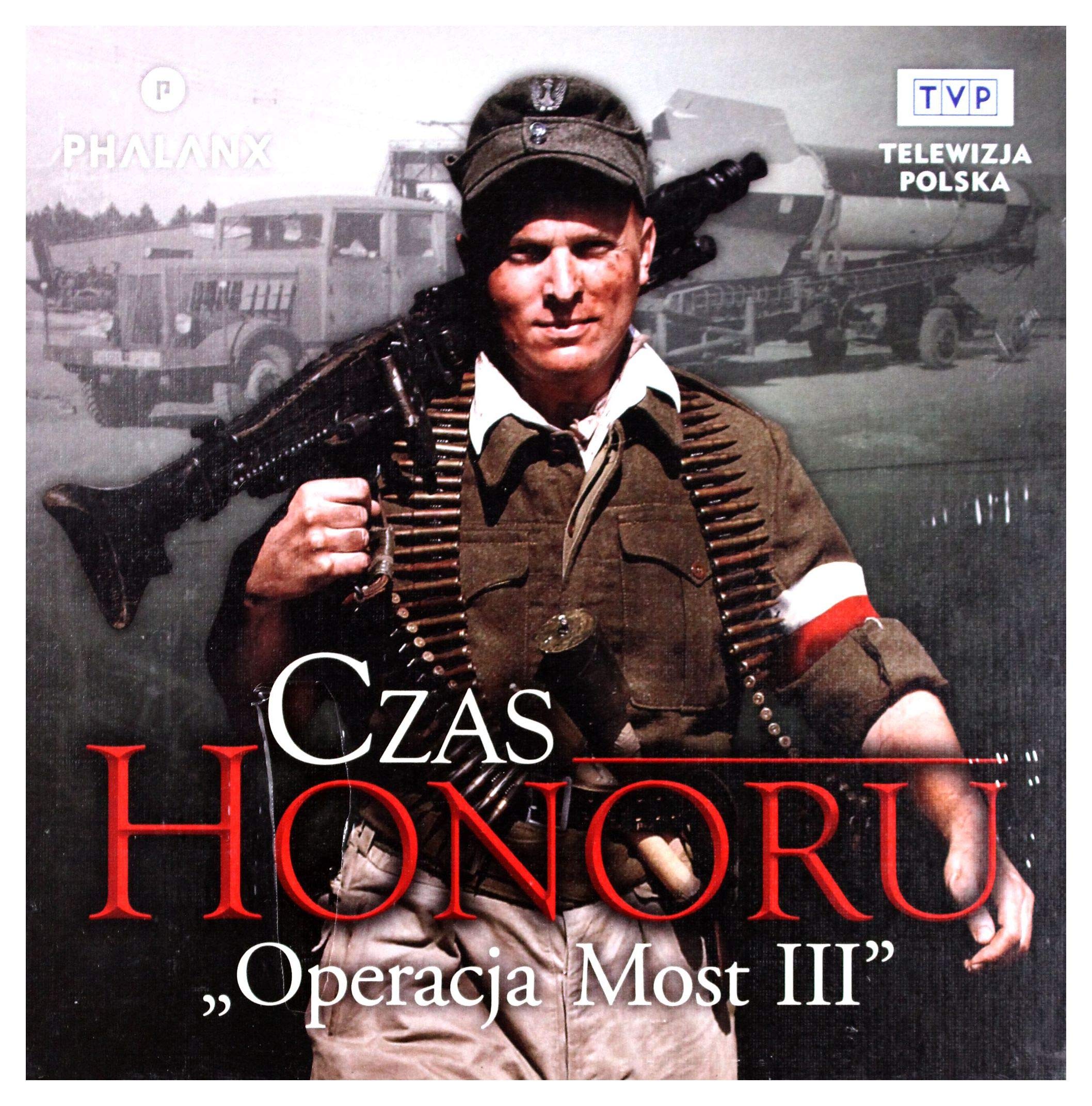 Czas Honoru Operacja Most III