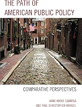 The Path of American Public Policy: Comparative Perspectives