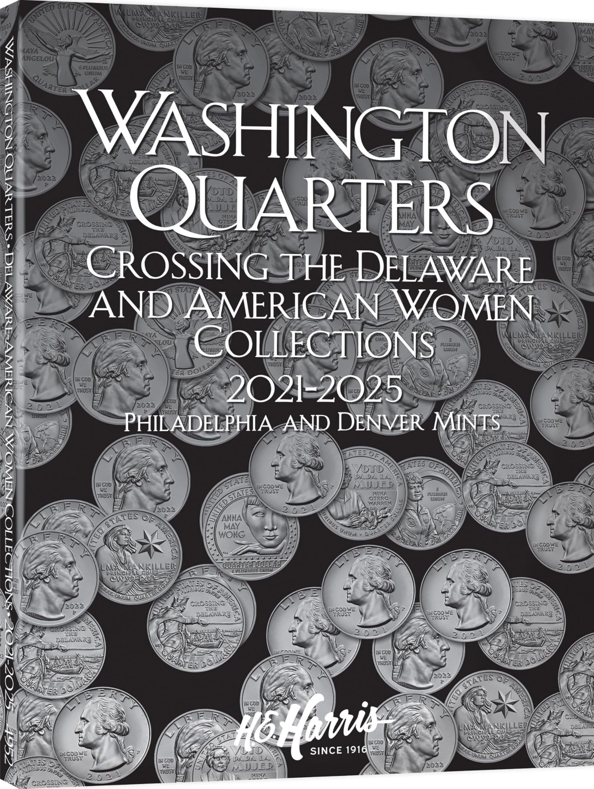 H.E. Harris® Coin Folder - Washington Quarters Crossing the Delaware & American Women Collection: 2021-2025