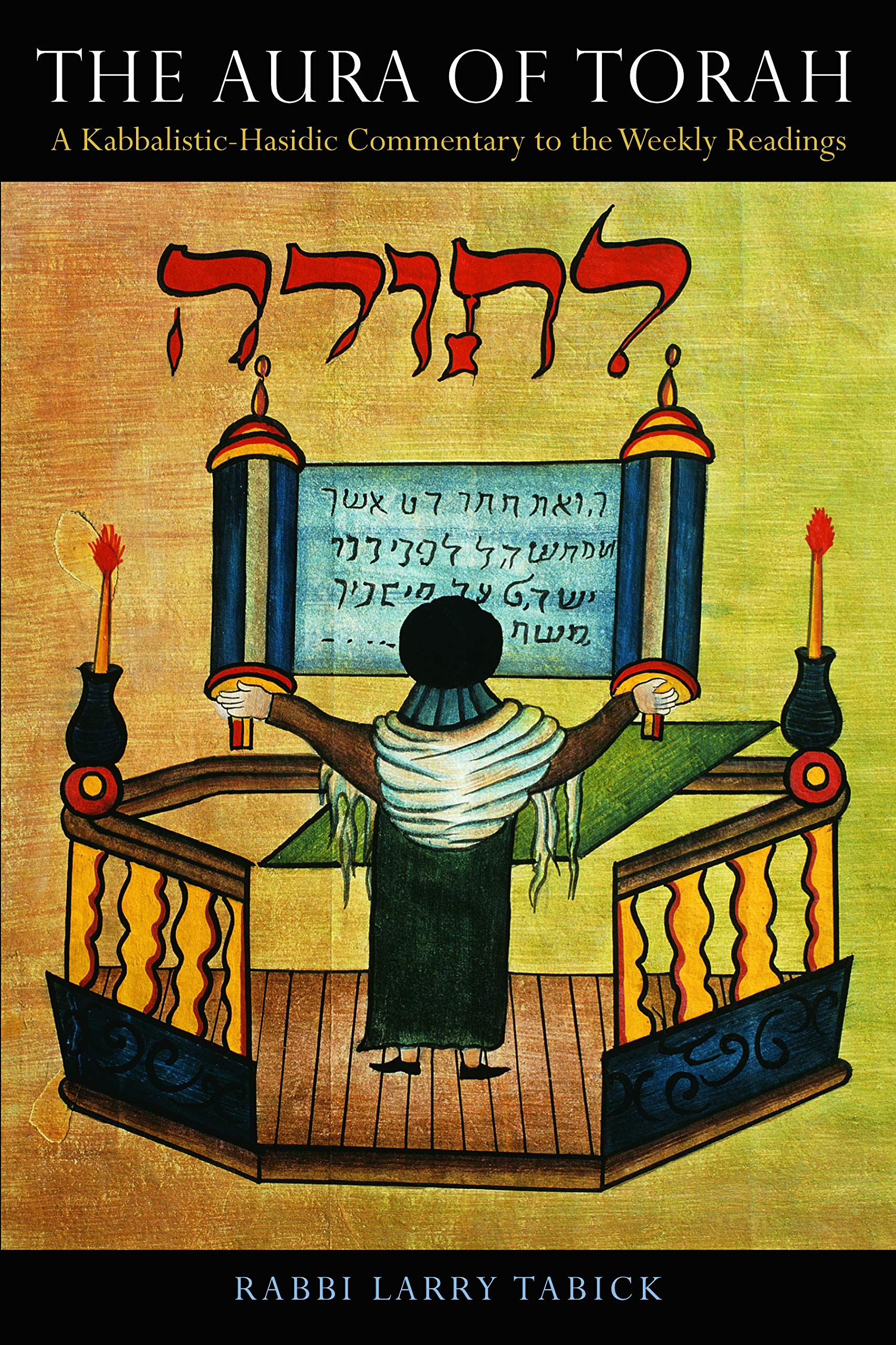 The Aura of Torah by Larry Tabick PAPERBACK 9780827609488